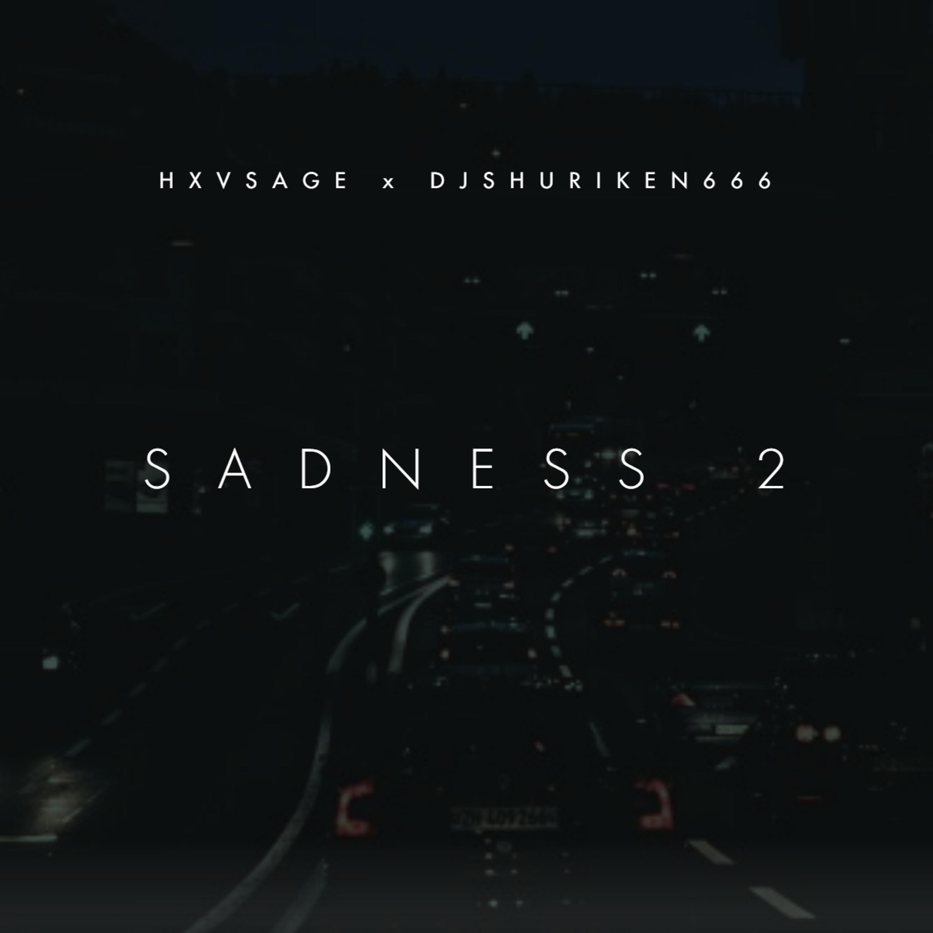 Постер альбома Sadness 2