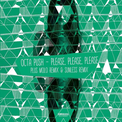 Octa Push - Please, Please, Please