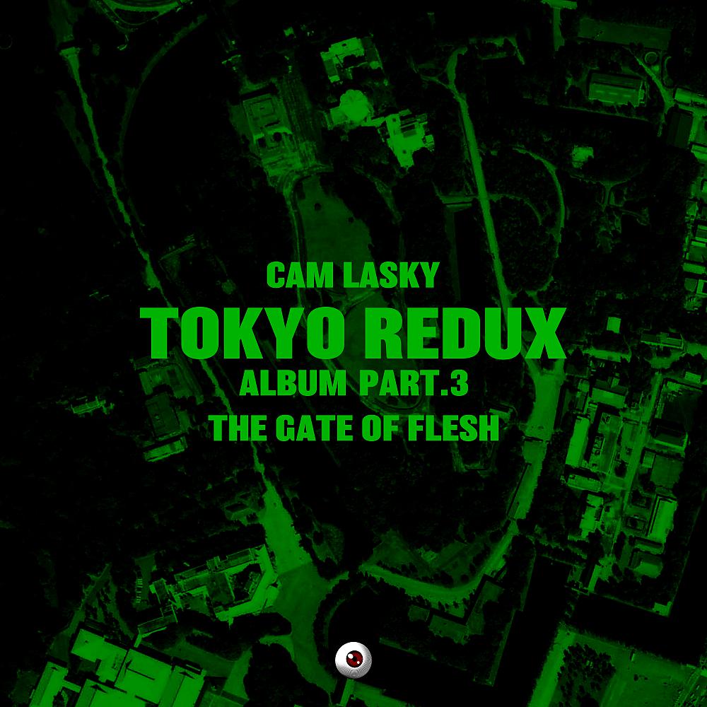 Постер альбома TOKYO REDUX Album Part.3 The Gate of Flesh