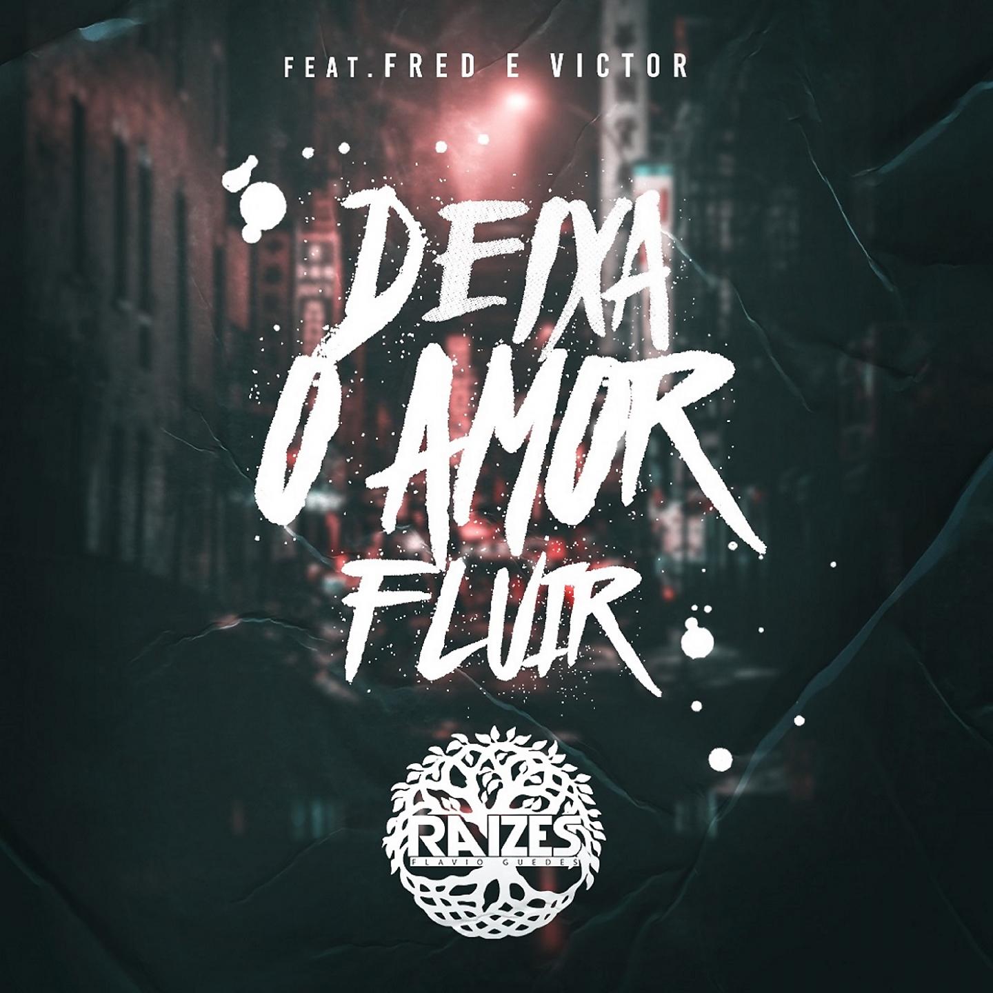 Постер альбома Deixa o Amor Fluir