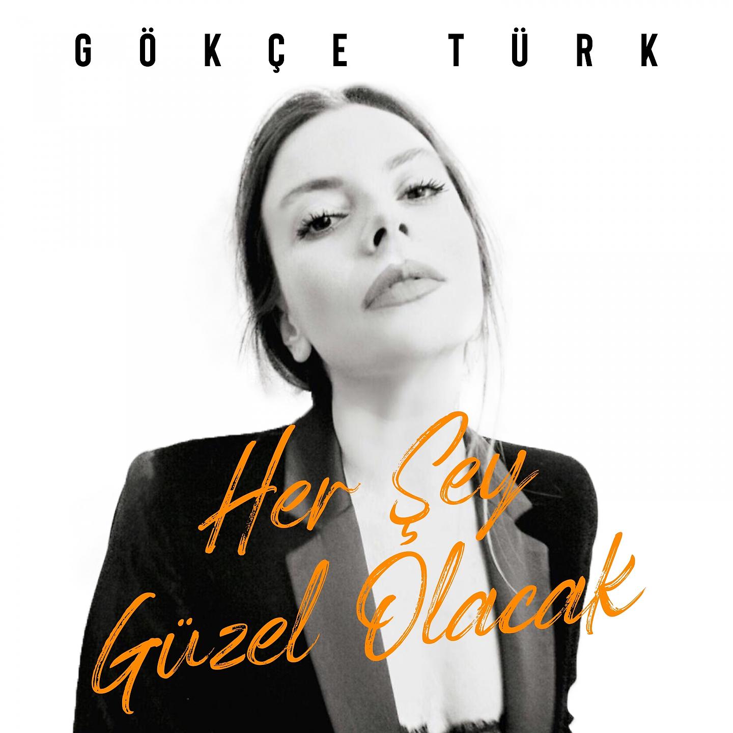 Постер альбома Her Şey Güzel Olacak
