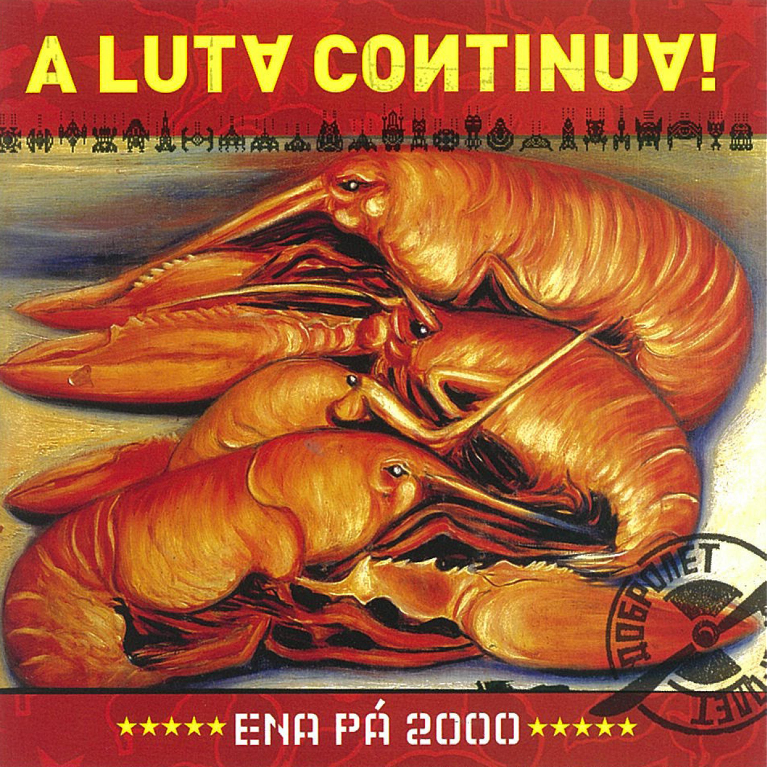 Ena Pá 2000 - Adeus ó Vila Franca de Xira