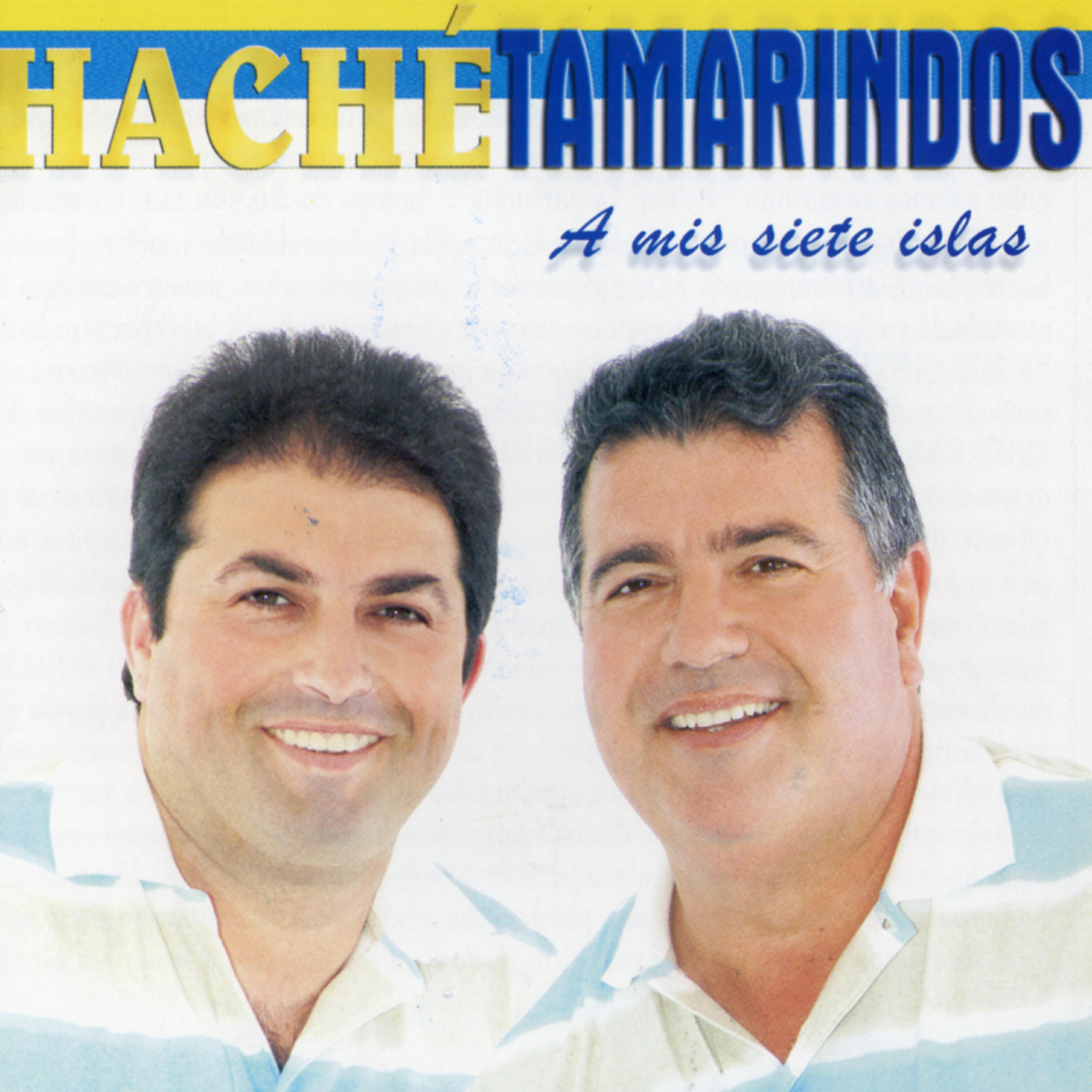 Hache Tamarindos - En Aquel Rincon