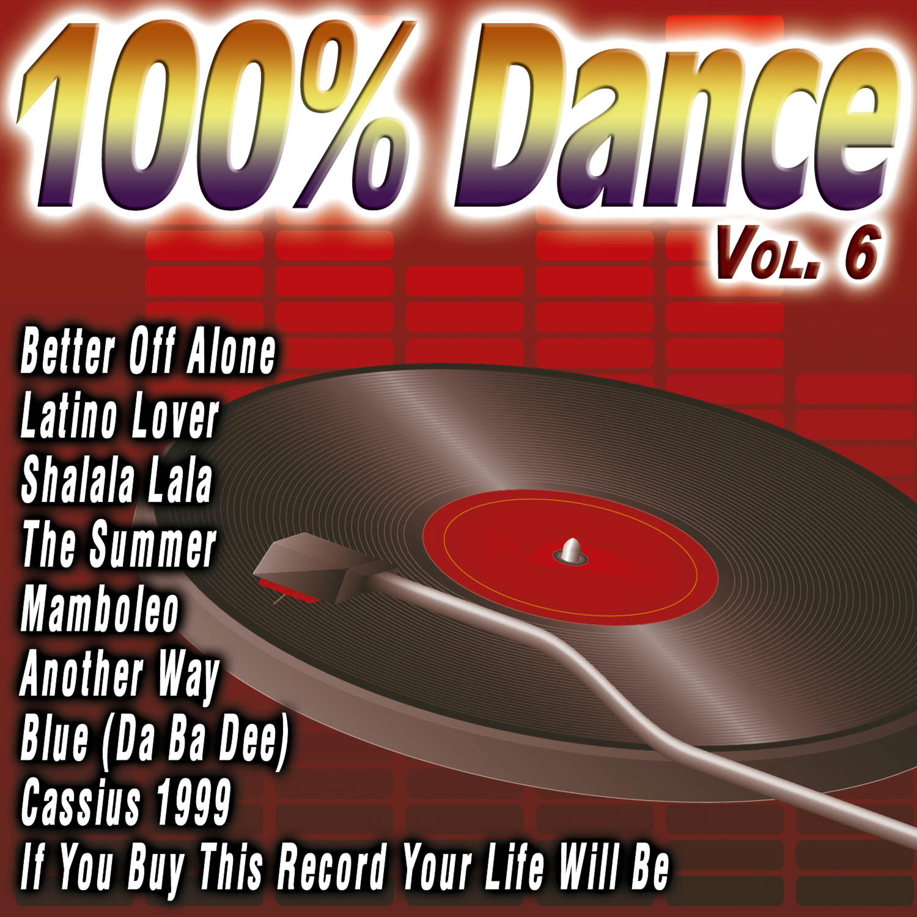 Постер альбома 100% Dance Vol.6