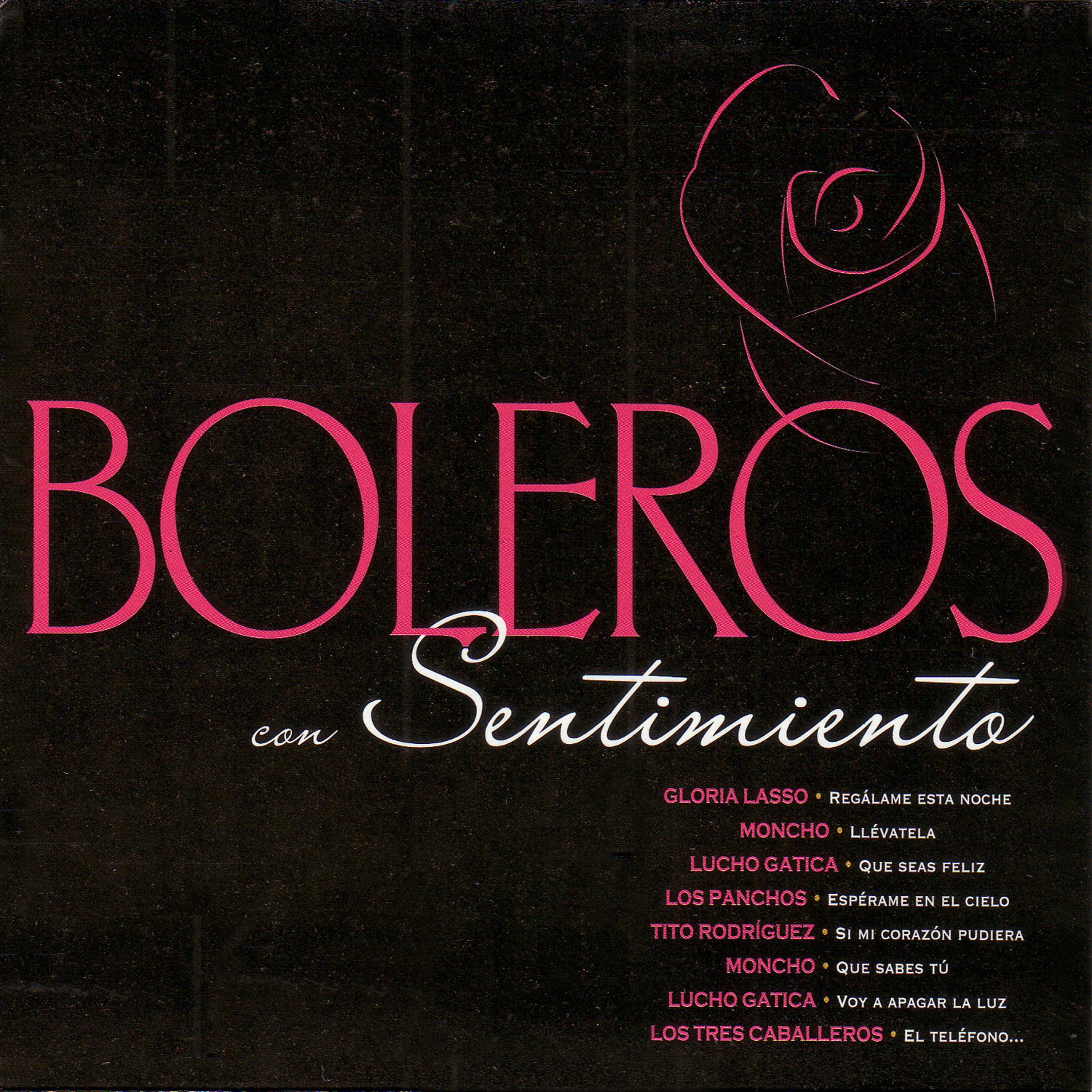 Постер альбома Boleros con Sentimiento