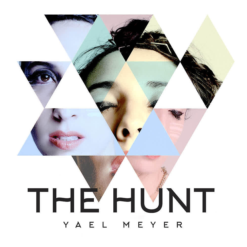 Yael Meyer - The Hunt