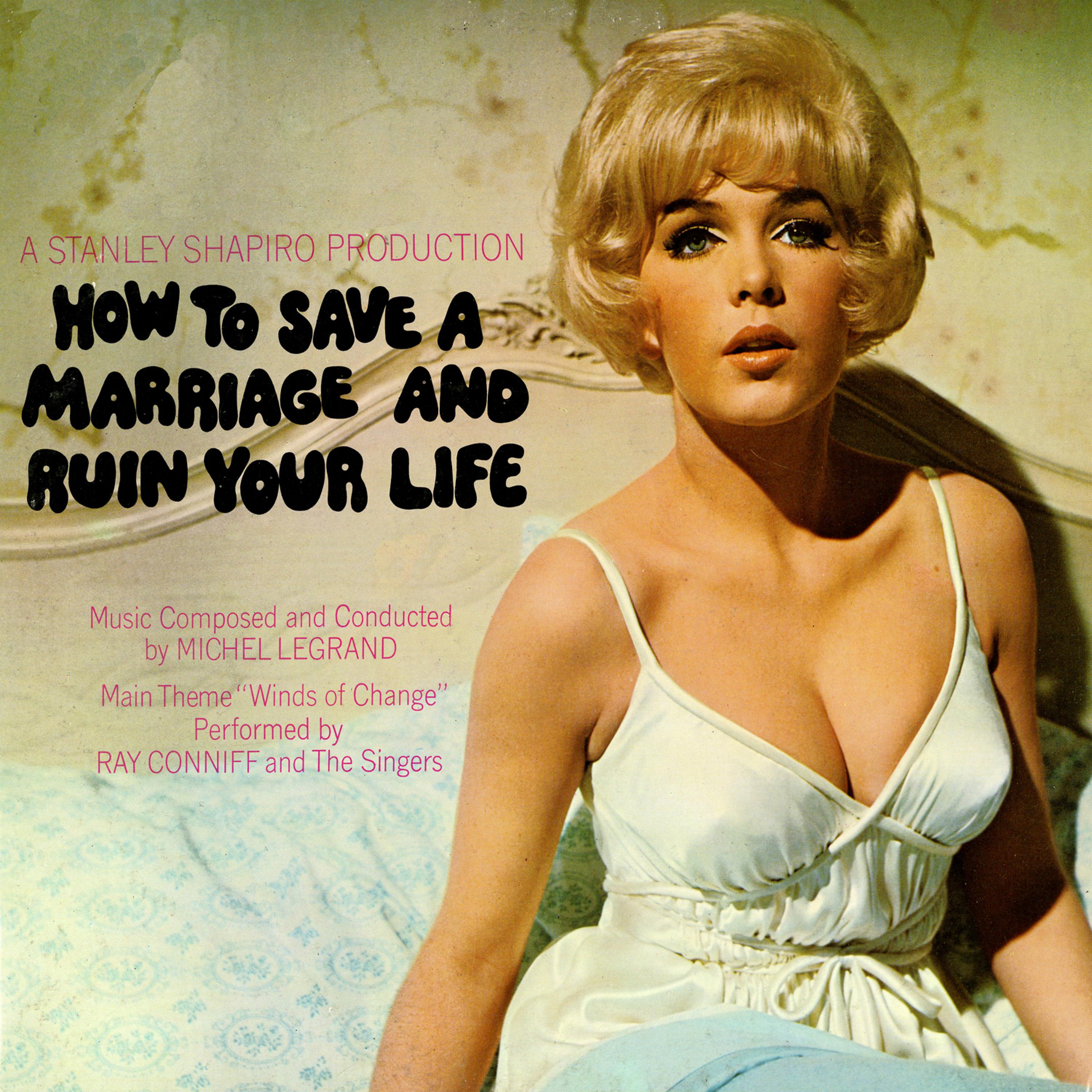Постер альбома How To Save A Marriage And Ruin Your Life (Original Motion Picture Soundtrack)