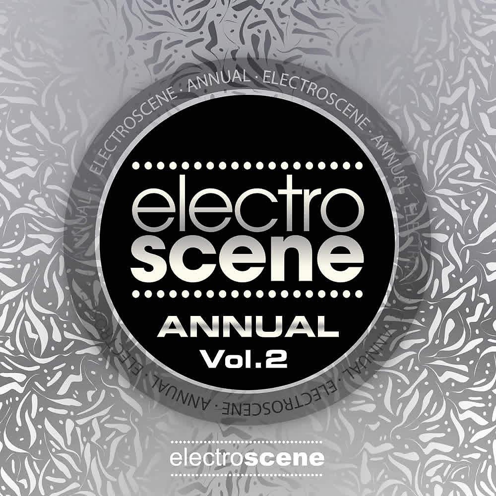 Постер альбома Electroscene Annual (Vol. 2)