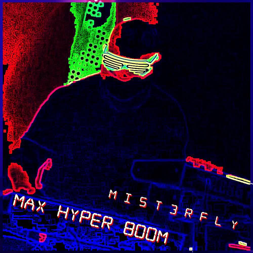Постер альбома Max Hyper Boom