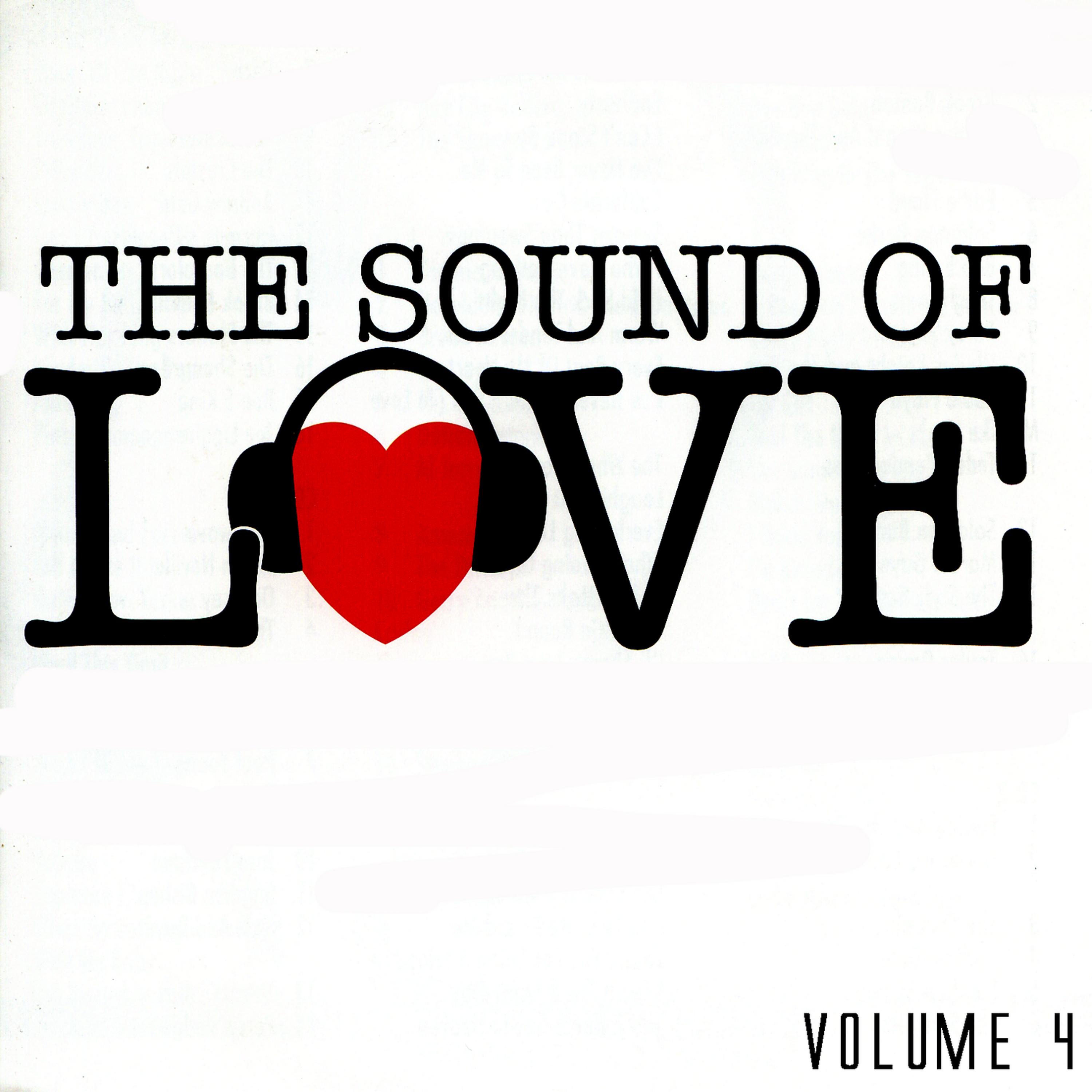 Постер альбома The Sound Of Love Volume 4