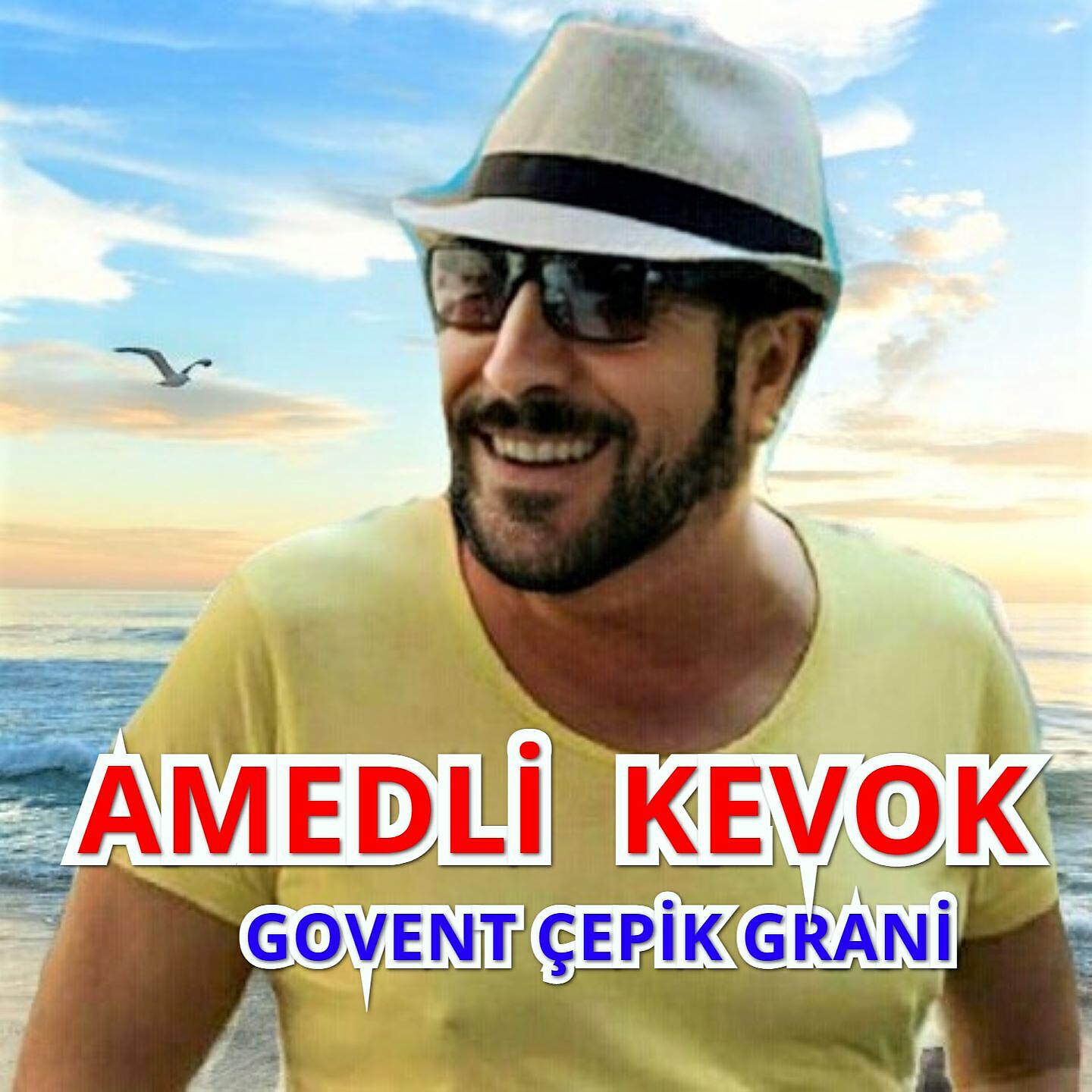 Amedli Kevok - Grani Hava Atu Hava Çu