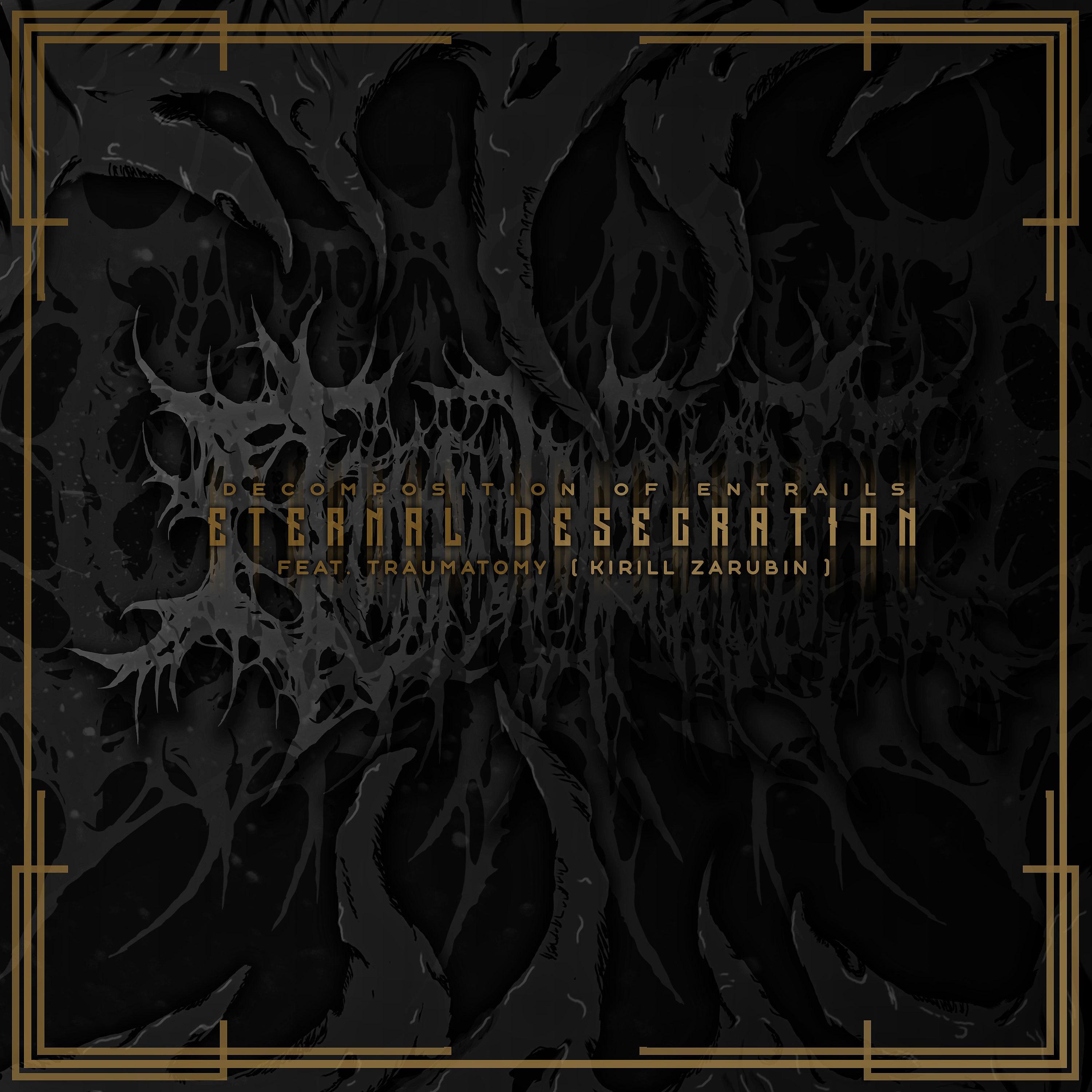 Постер альбома Eternal Desecration