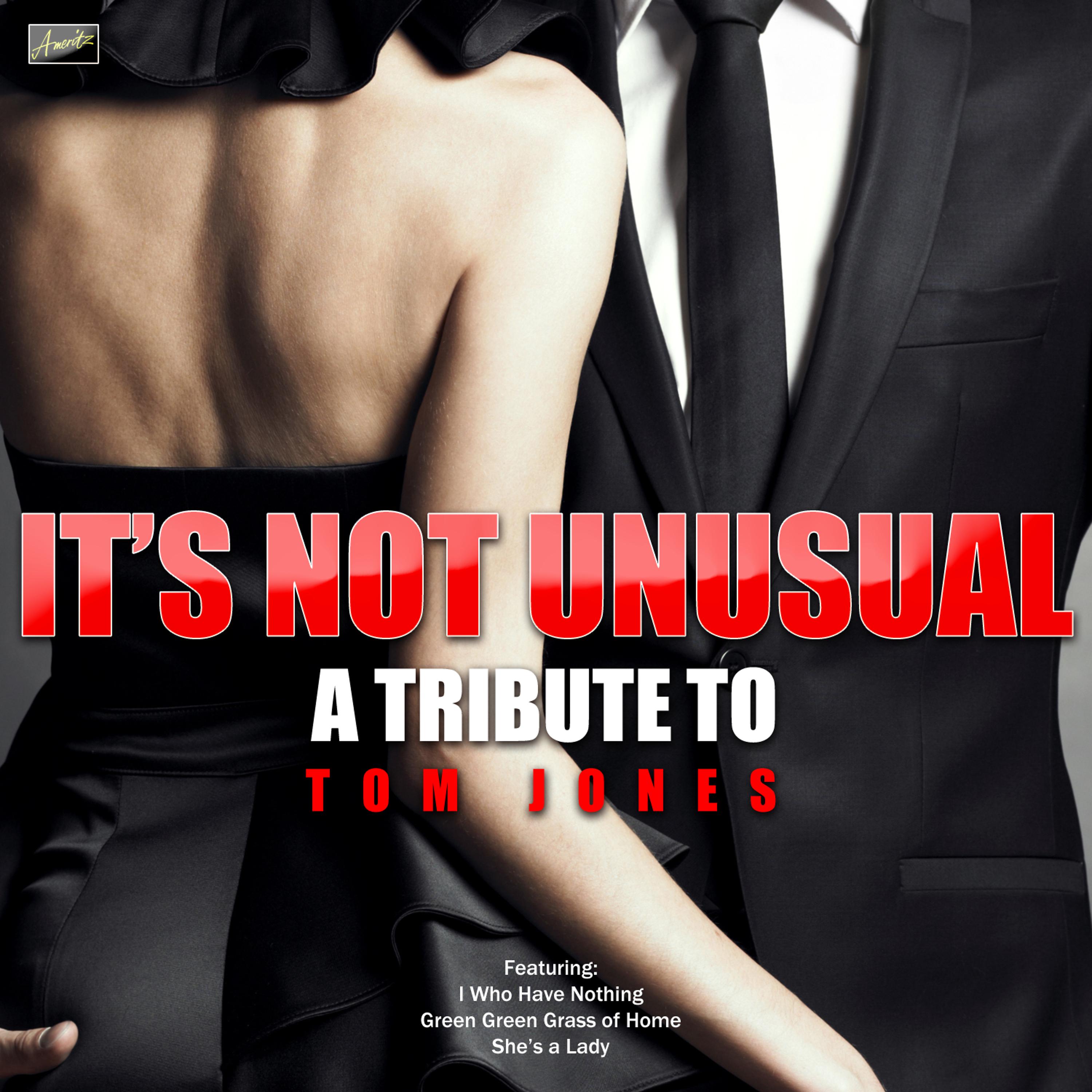 Постер альбома It's Not Unusual - A Tribute to Tom Jones