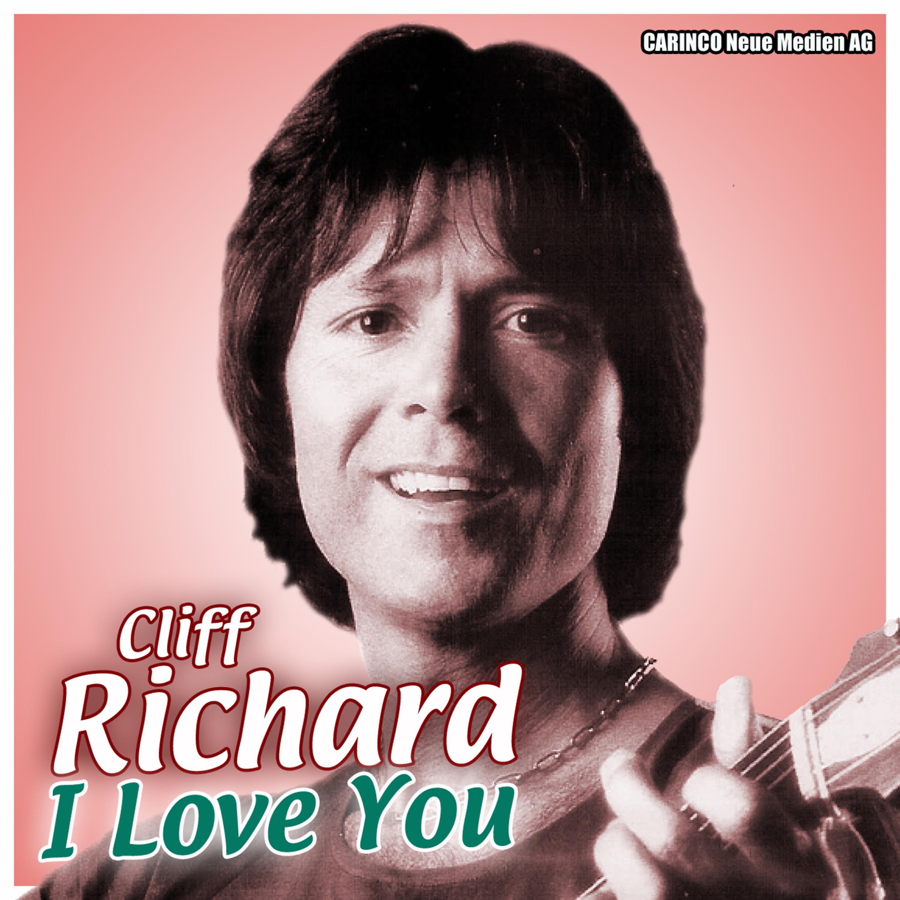 Постер альбома Cliff Richard - I Love You (Original-Recordings)