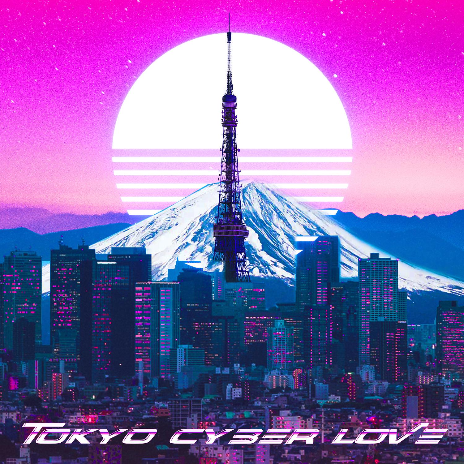 Постер альбома Tokyo Cyber Love