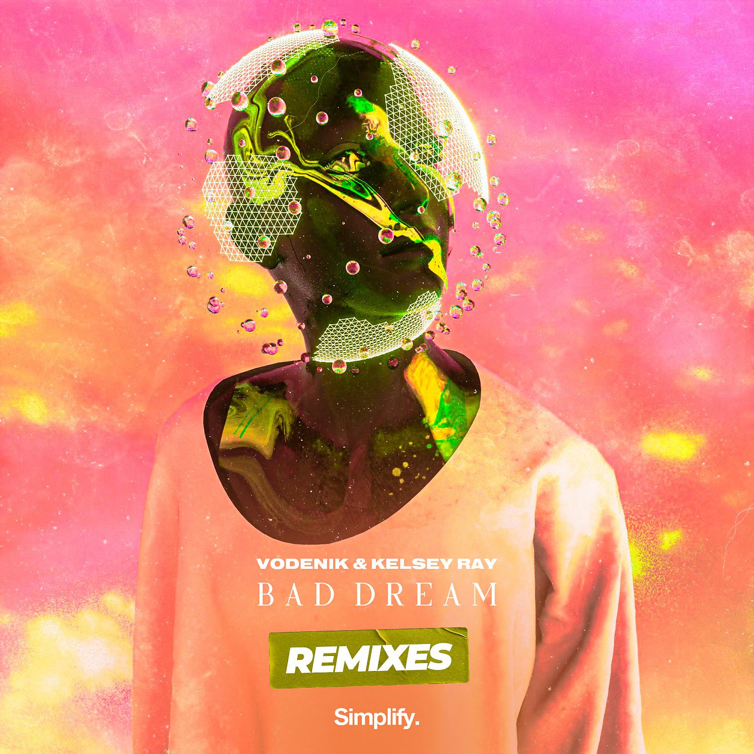 Постер альбома Bad Dream (Remixes)