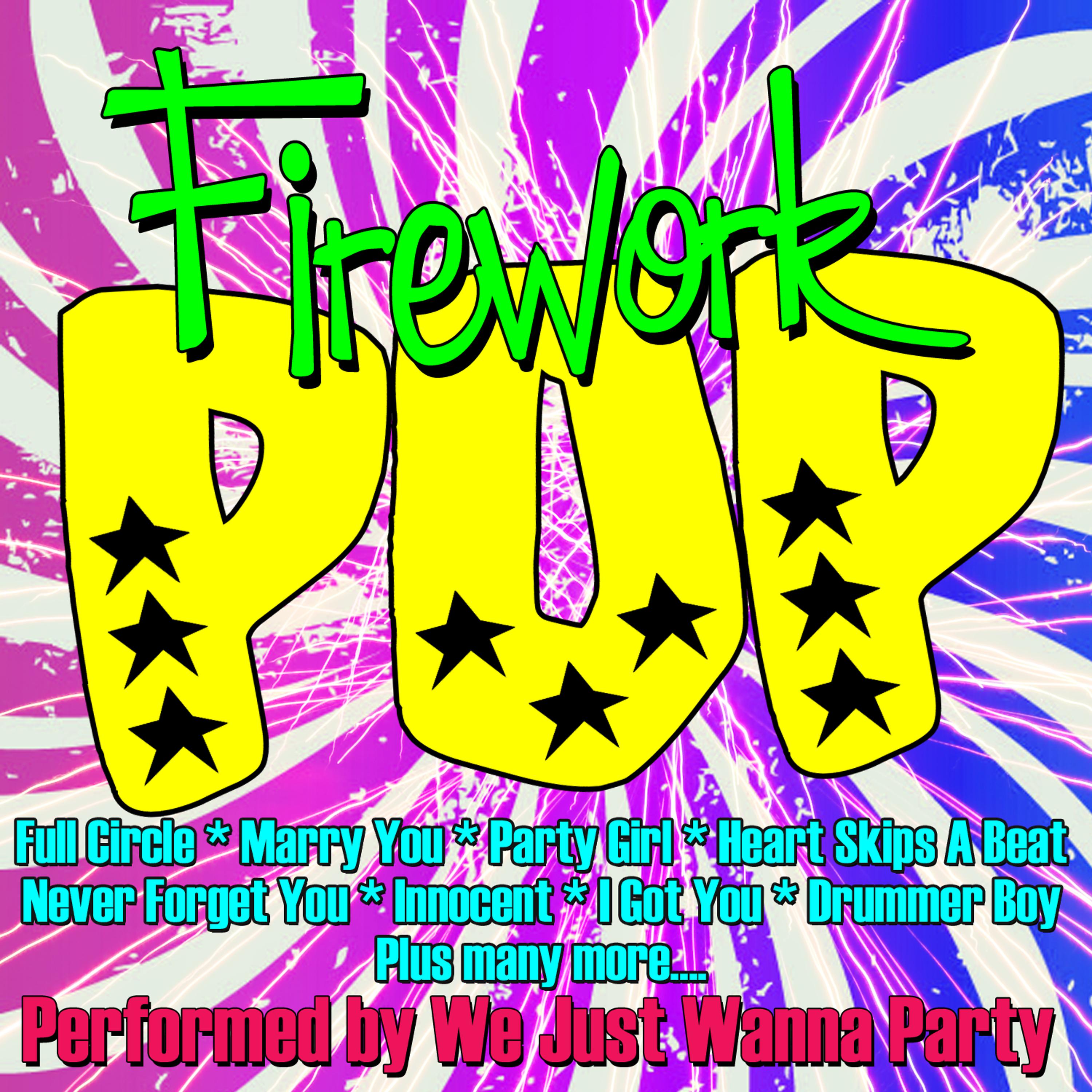 Постер альбома Firework Pop!