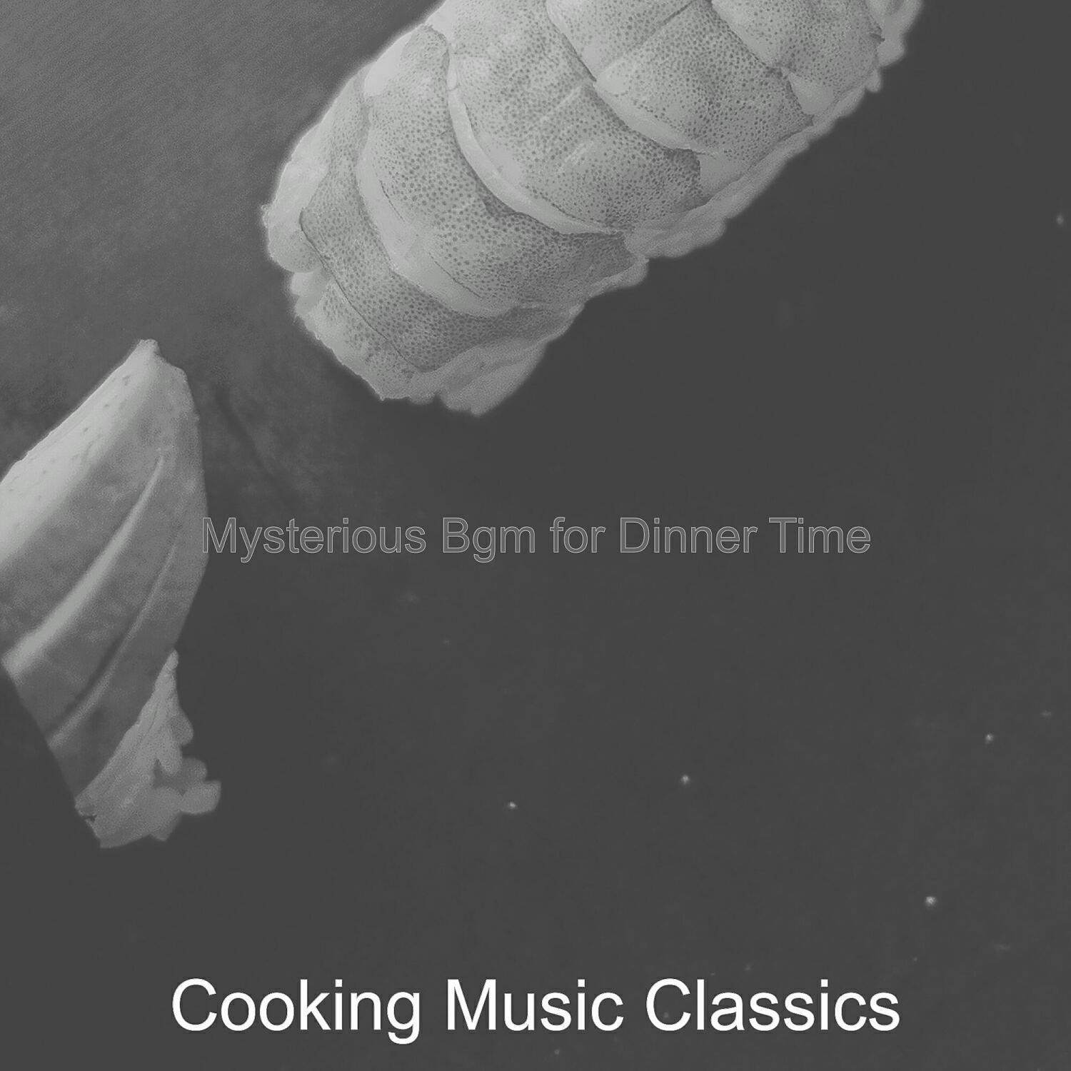 Cooking Music Classics - Elegant Cooking Dinner