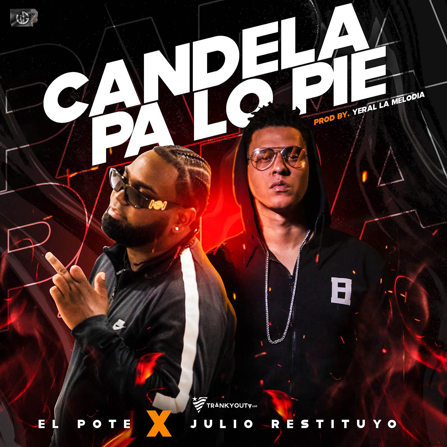 Постер альбома Candela Pa Lo Pie