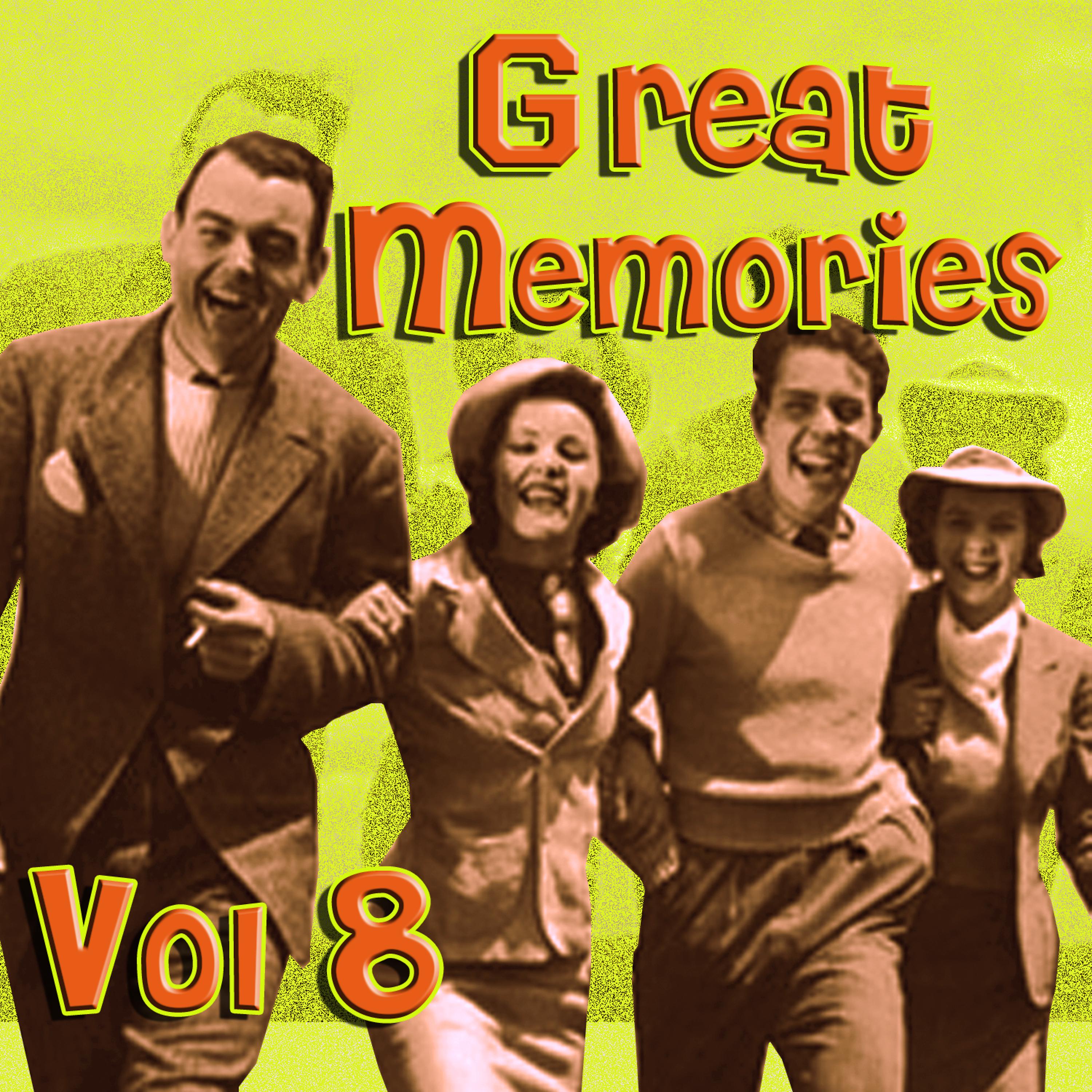 Постер альбома Great Memories Vol 8
