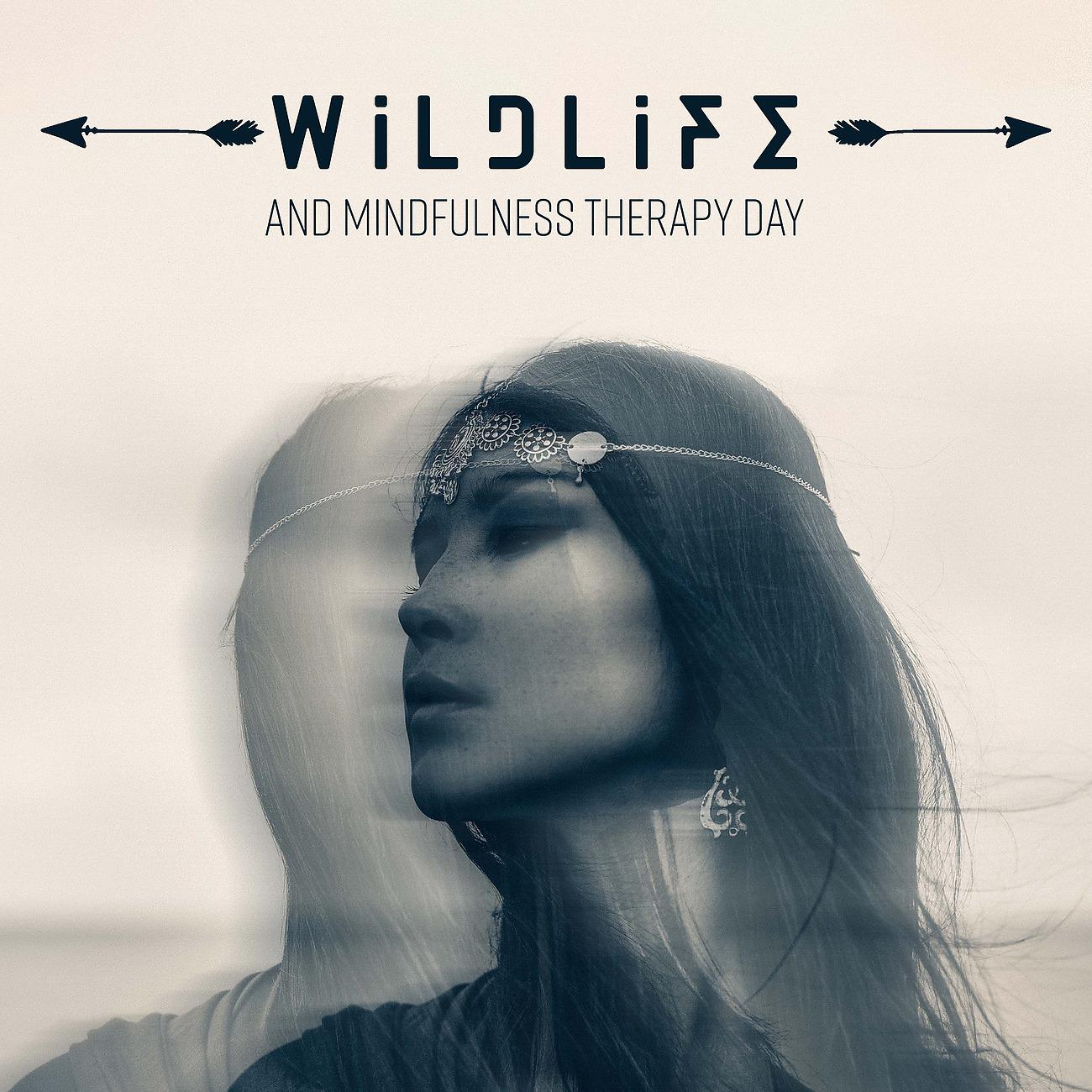 Постер альбома Wildlife and Mindfulness Therapy Day