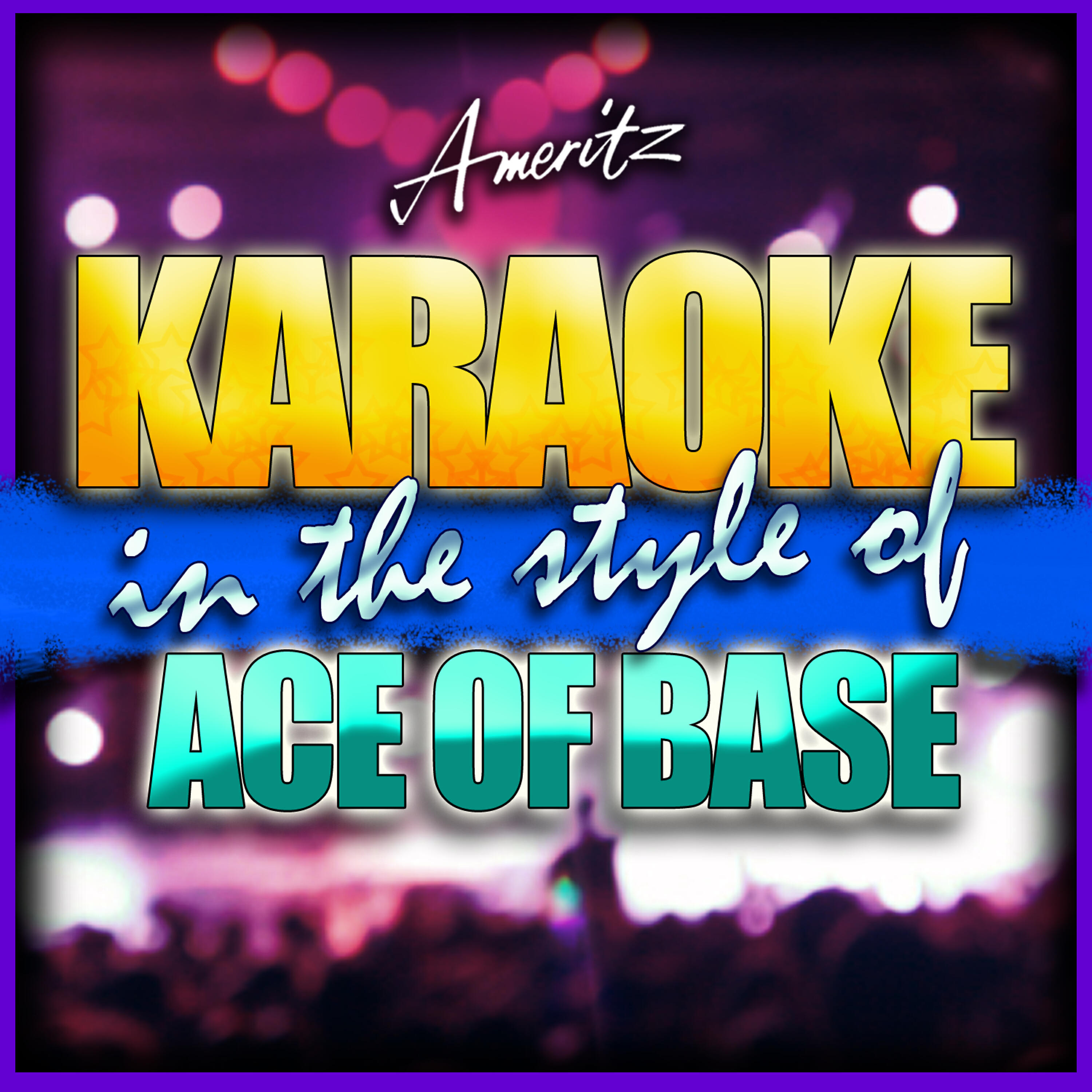 Ameritz - Karaoke - Life Is a Flower (In the Style of Ace Of Base) [Karaoke Version]