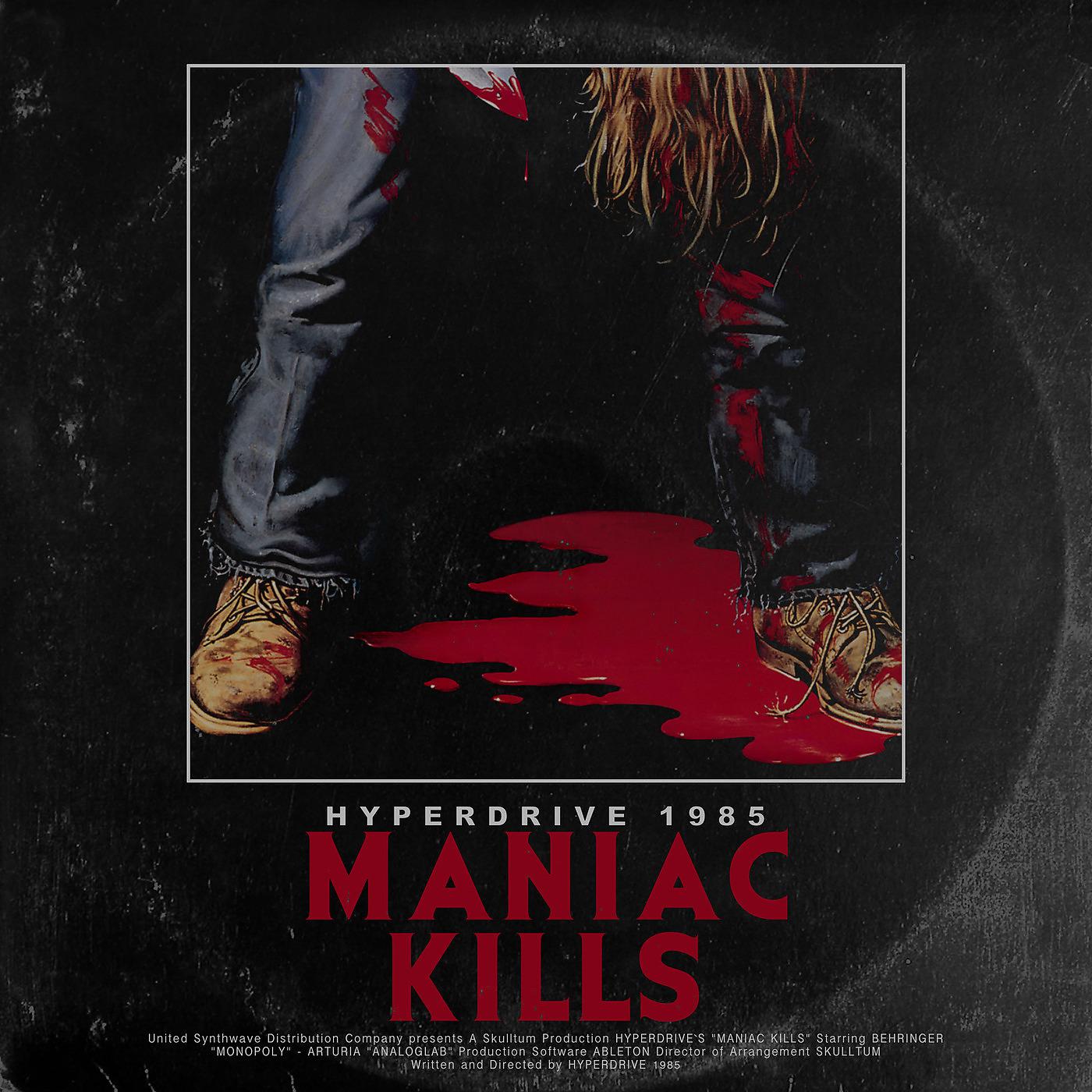 Постер альбома Maniac Kills