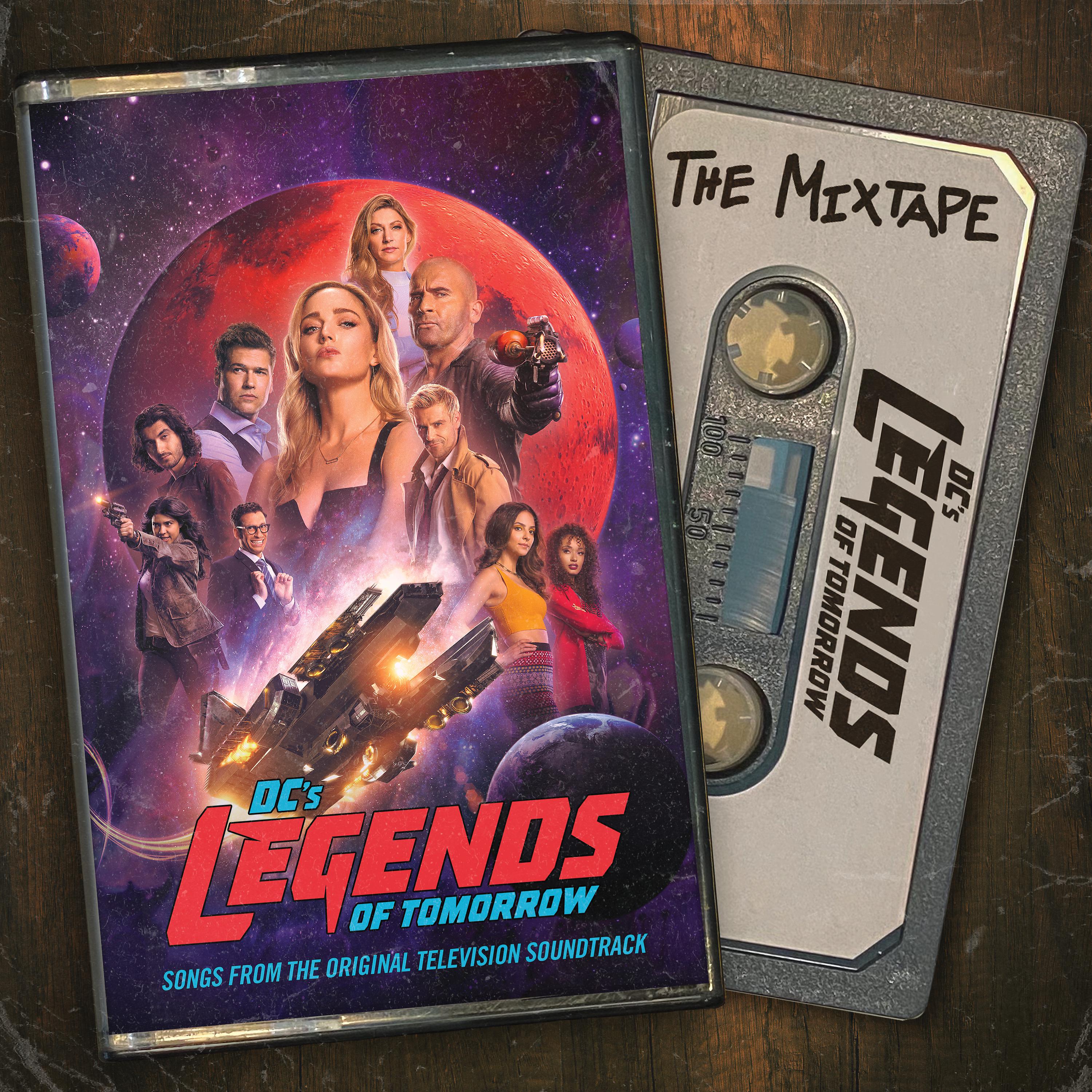 Постер альбома DC's Legends Of Tomorrow: The Mixtape (Songs from the Original Television Soundtrack)