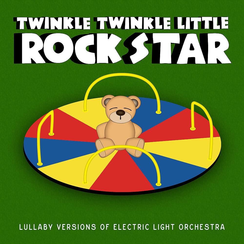 Постер альбома Lullaby Versions of Electric Light Orchestra
