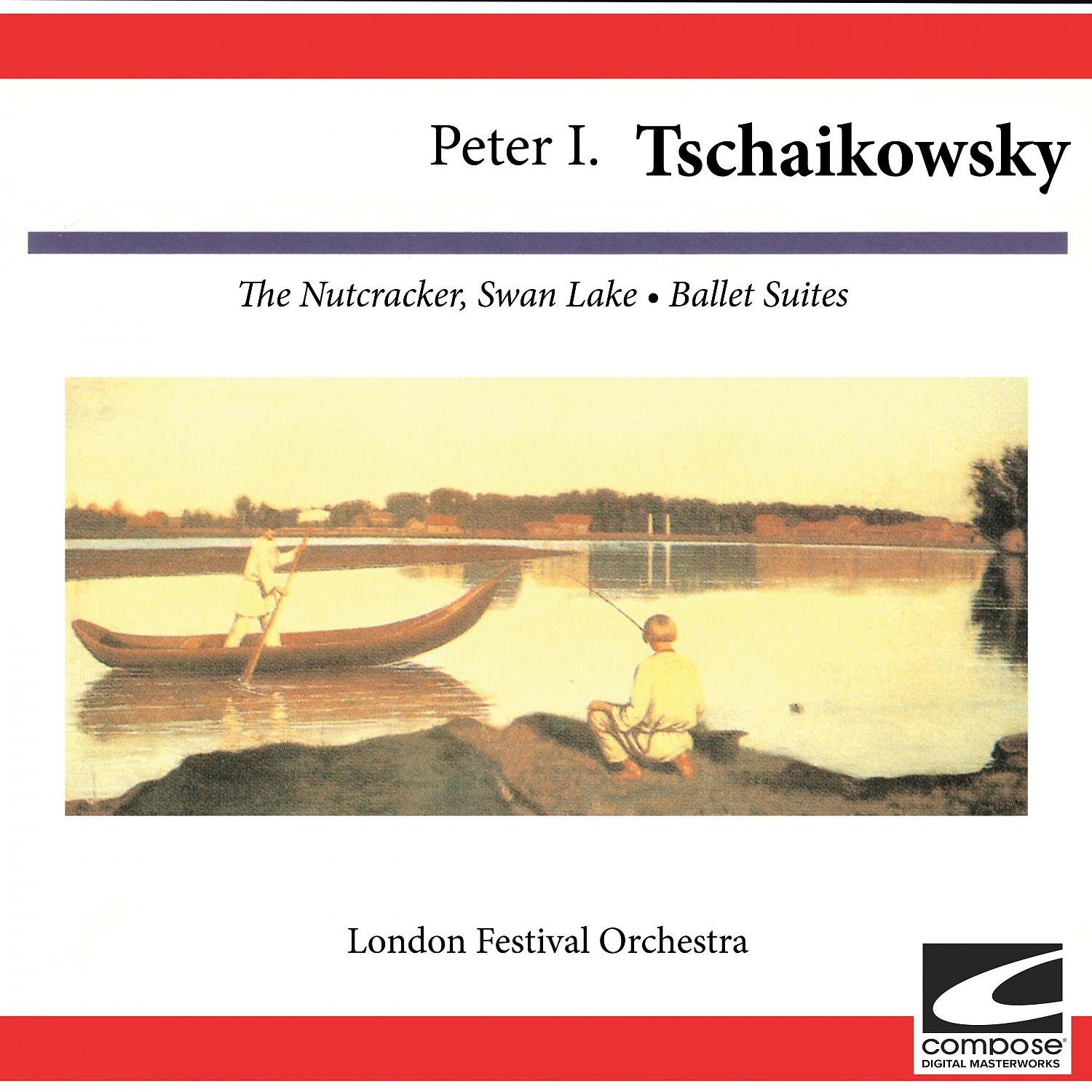Постер альбома Peter I Tschaikowsky: The Nutcracker, Swan Lake - Ballet Suites (feat. Alberto Lizzio)