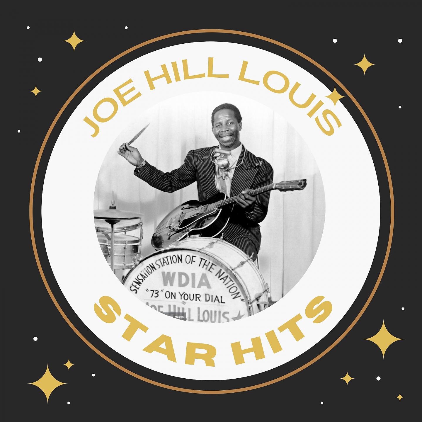 Постер альбома Joe Hill Louis - Star Hits