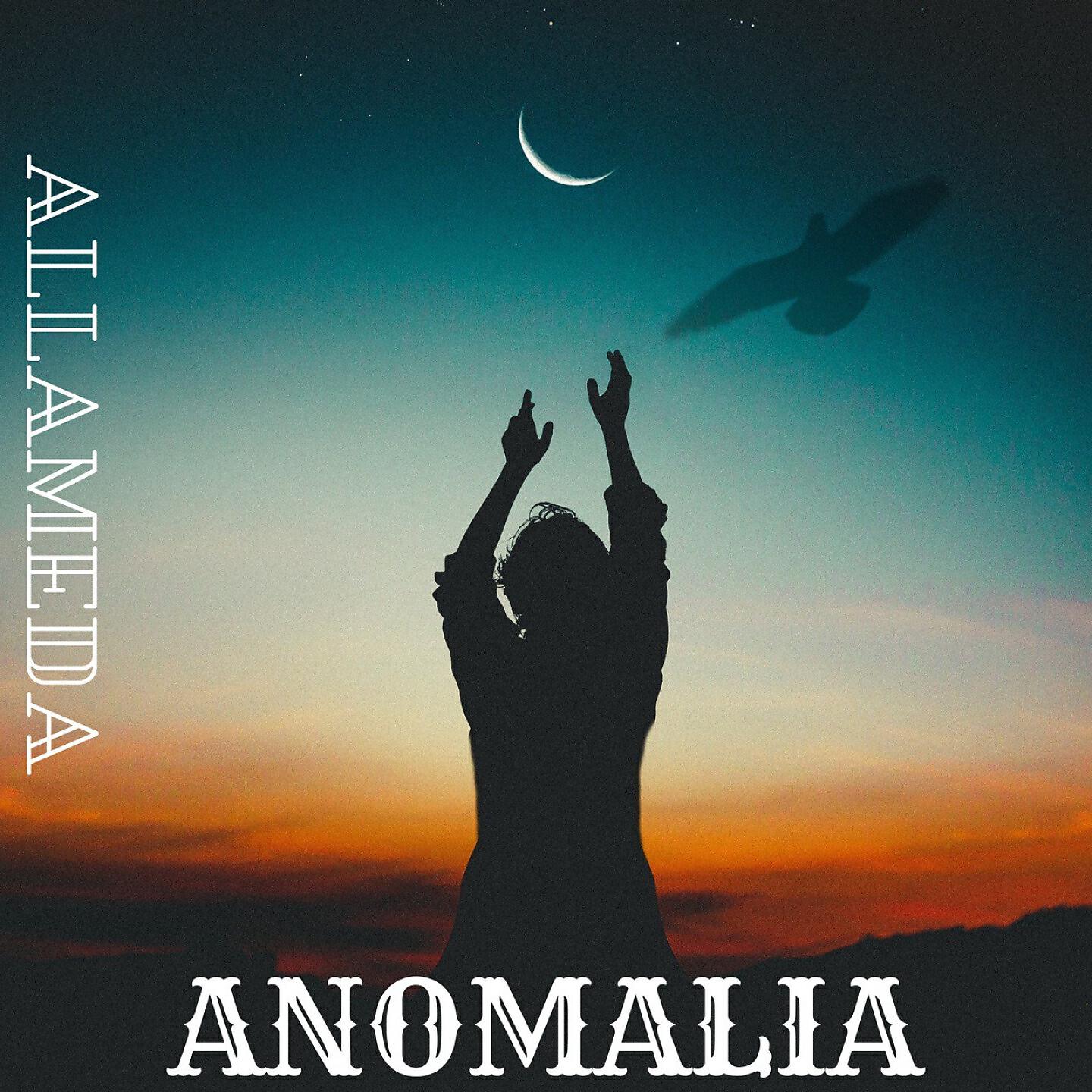 Allameda - Anomalia