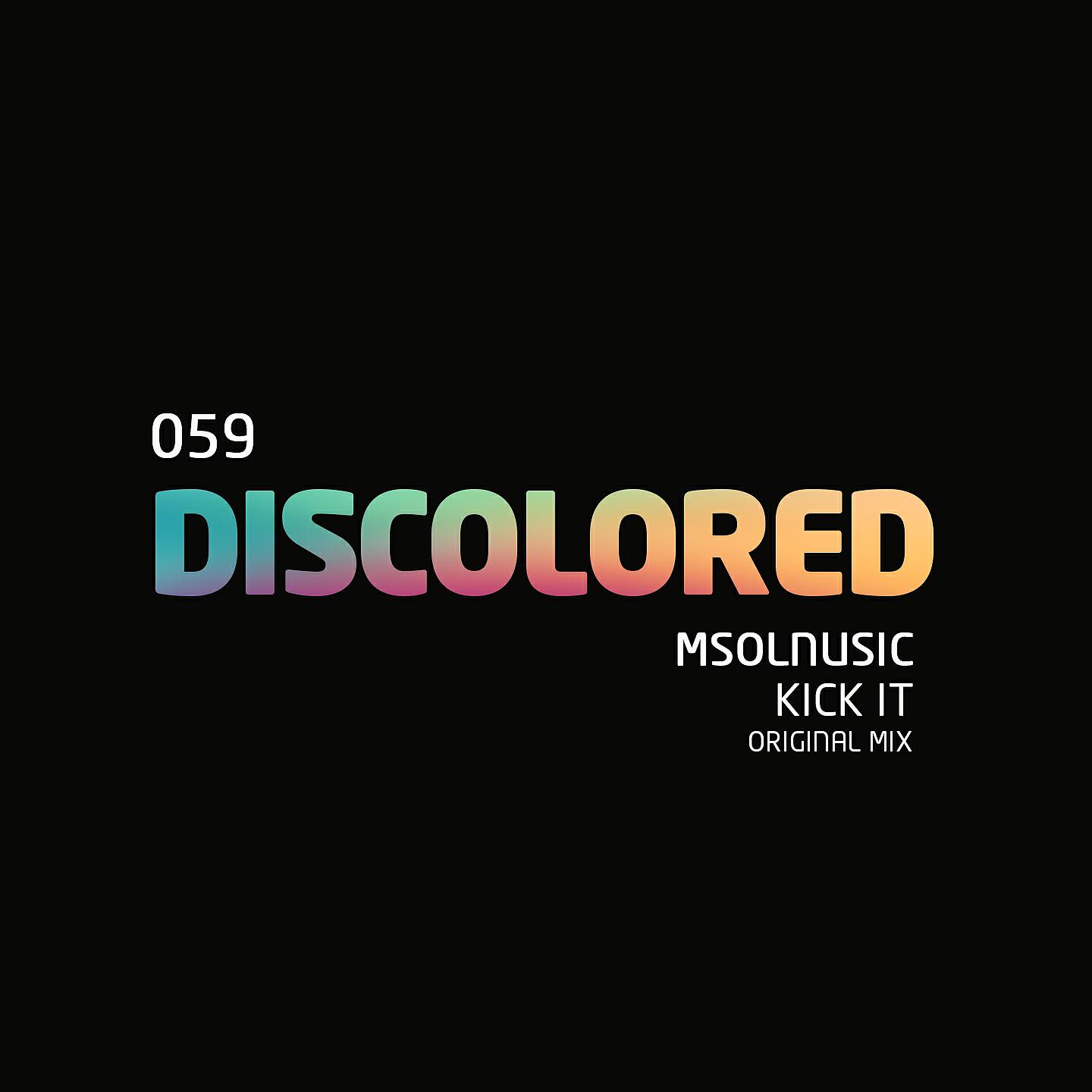 Msolnusic - Kick It