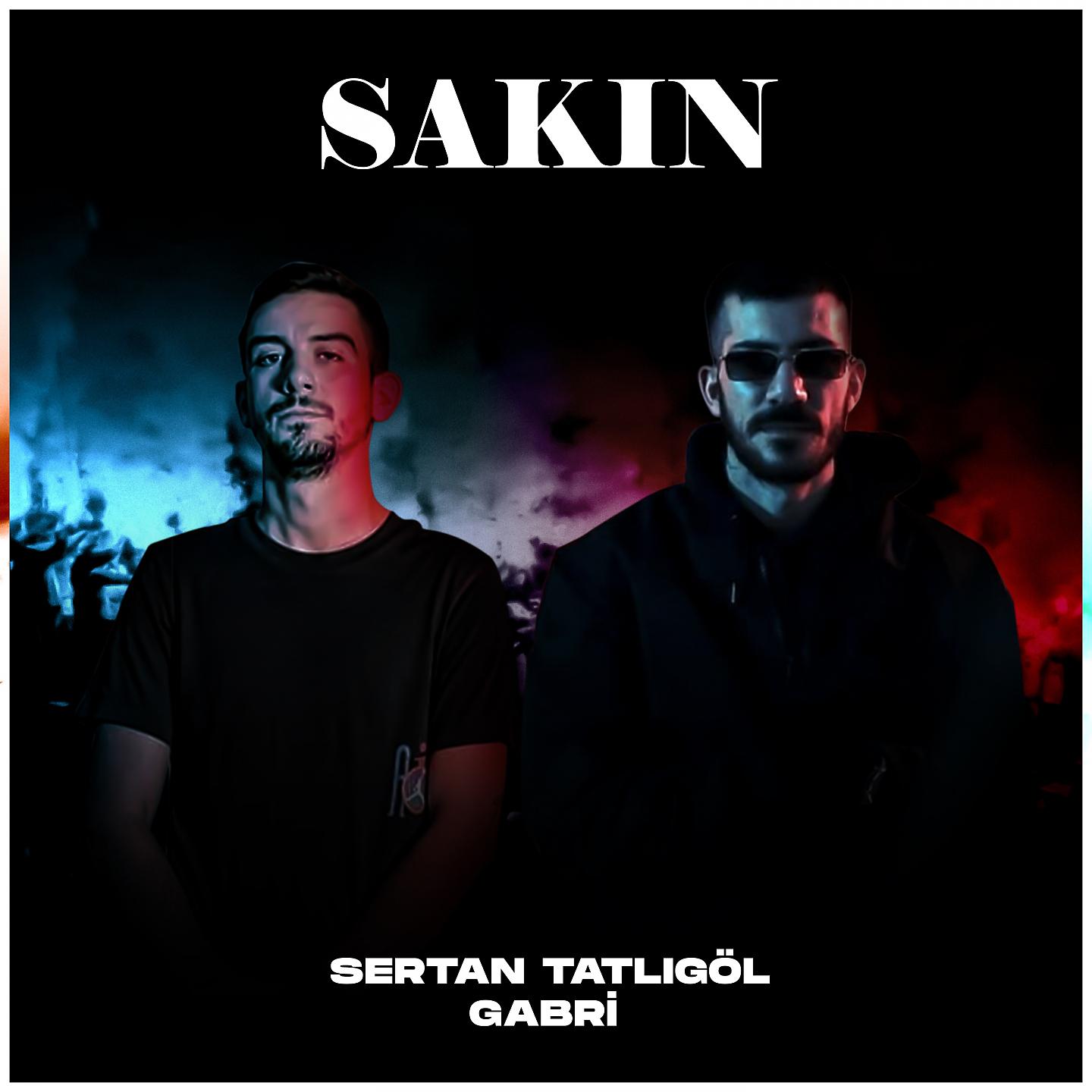 Постер альбома Sakın
