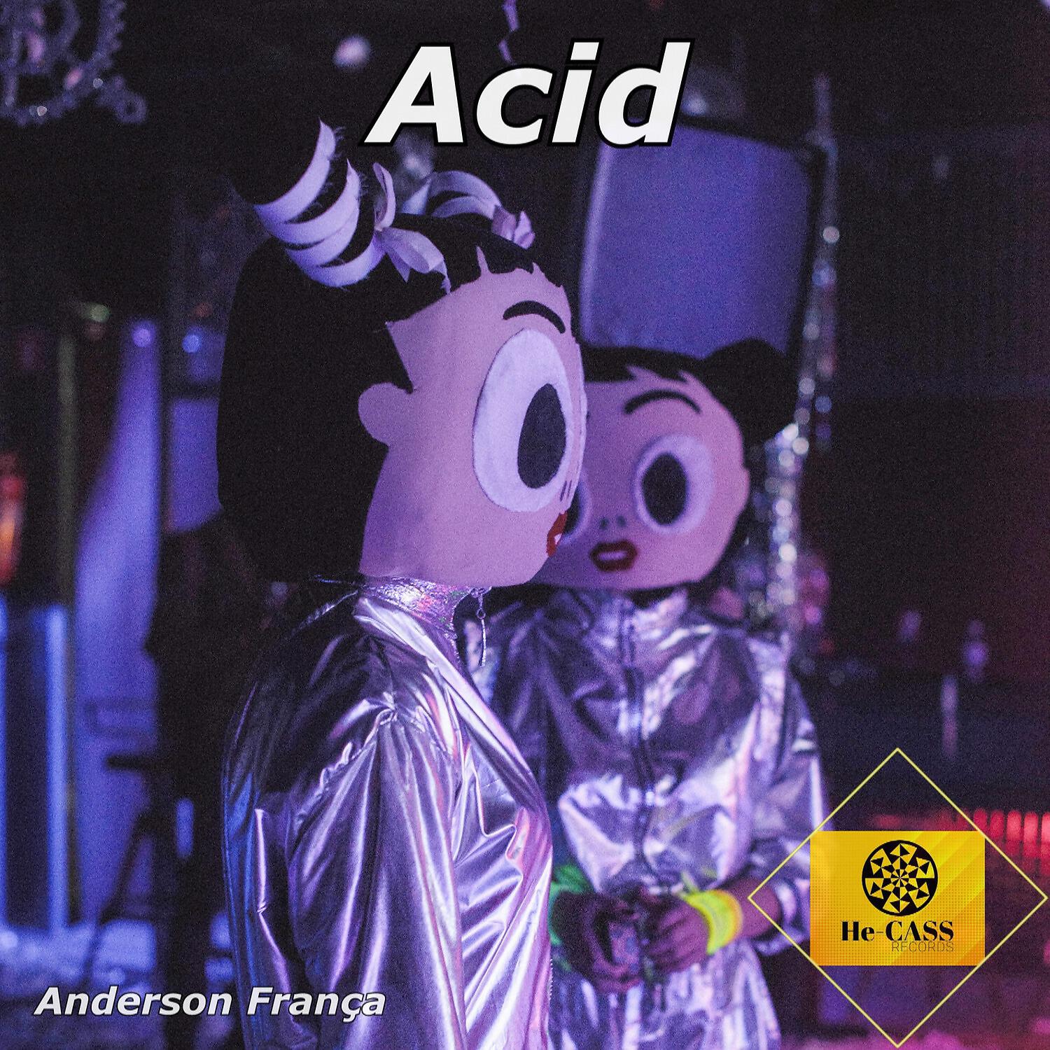 Anderson França - Acid