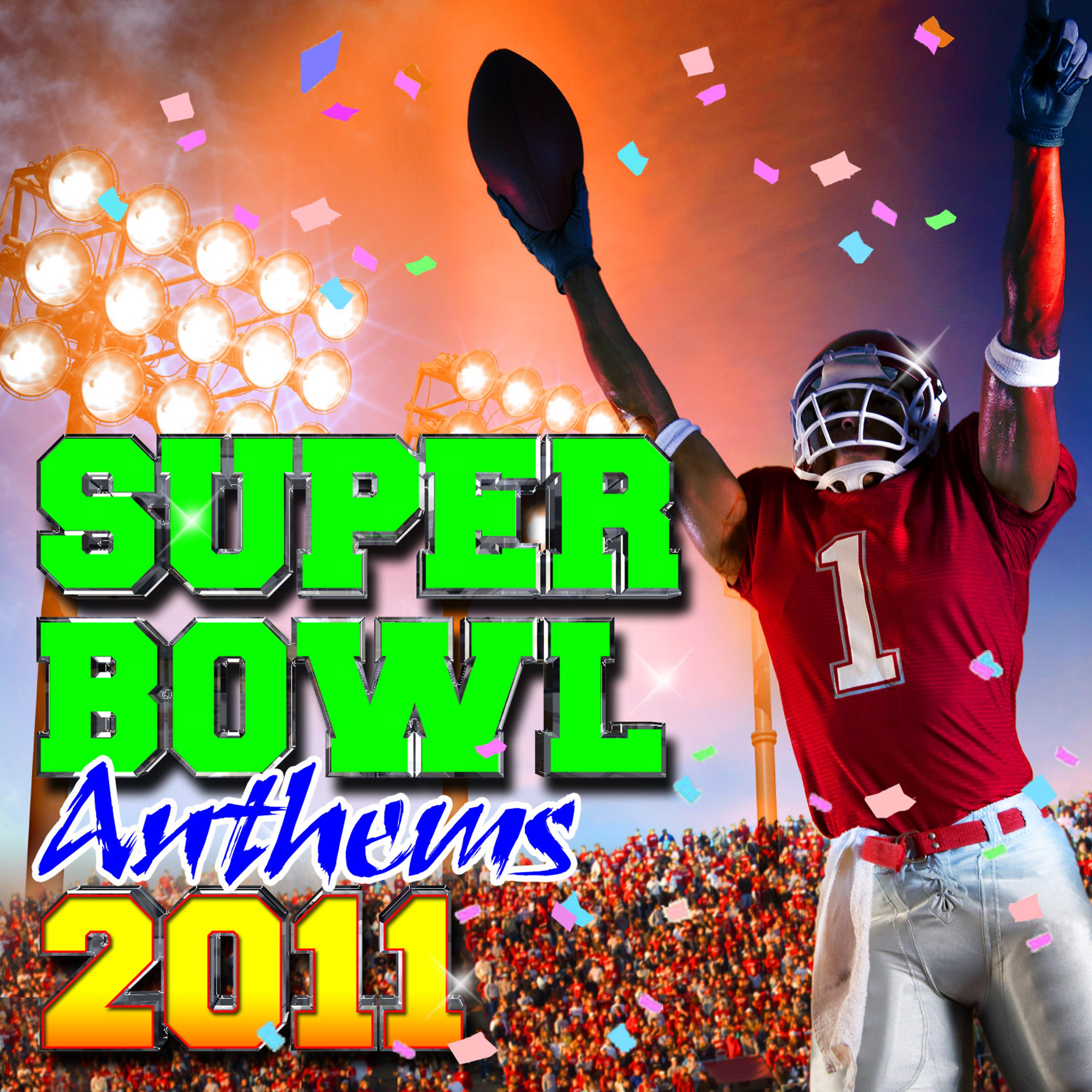 Постер альбома SUPERBOWL ANTHEMS 2011