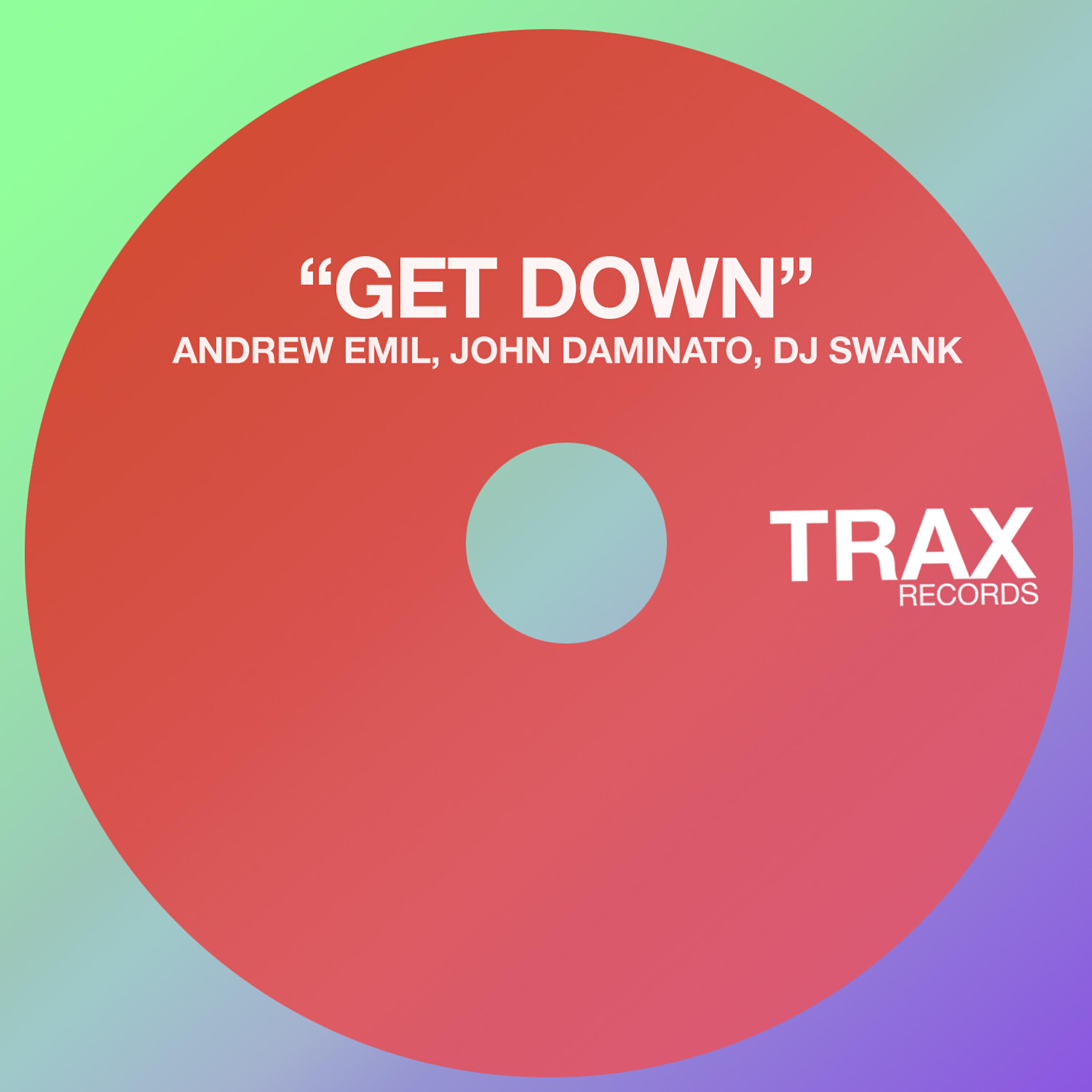 Dj Swank - Get Down (Andrew Emil Vox Dub)