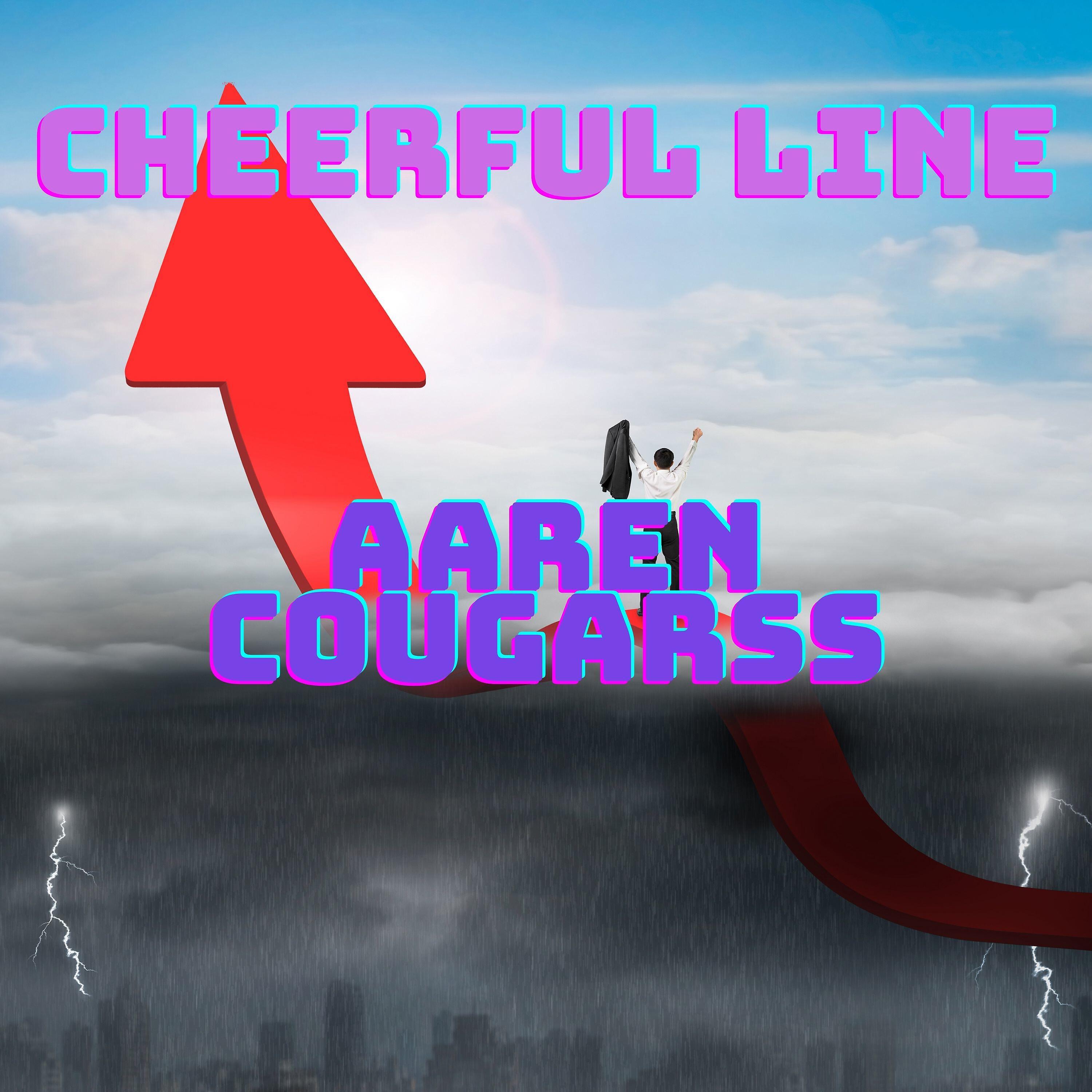 Aaren Cougarss - Cheerful Line