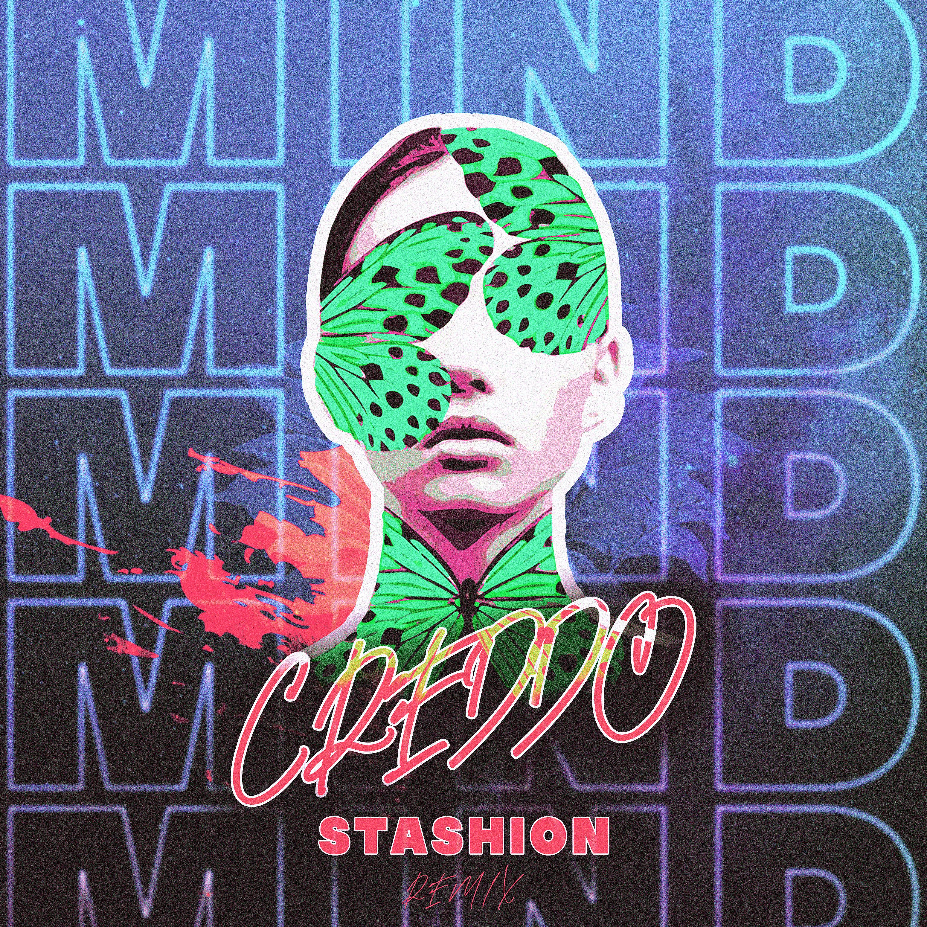 Постер альбома Mind (Stashion Remix)