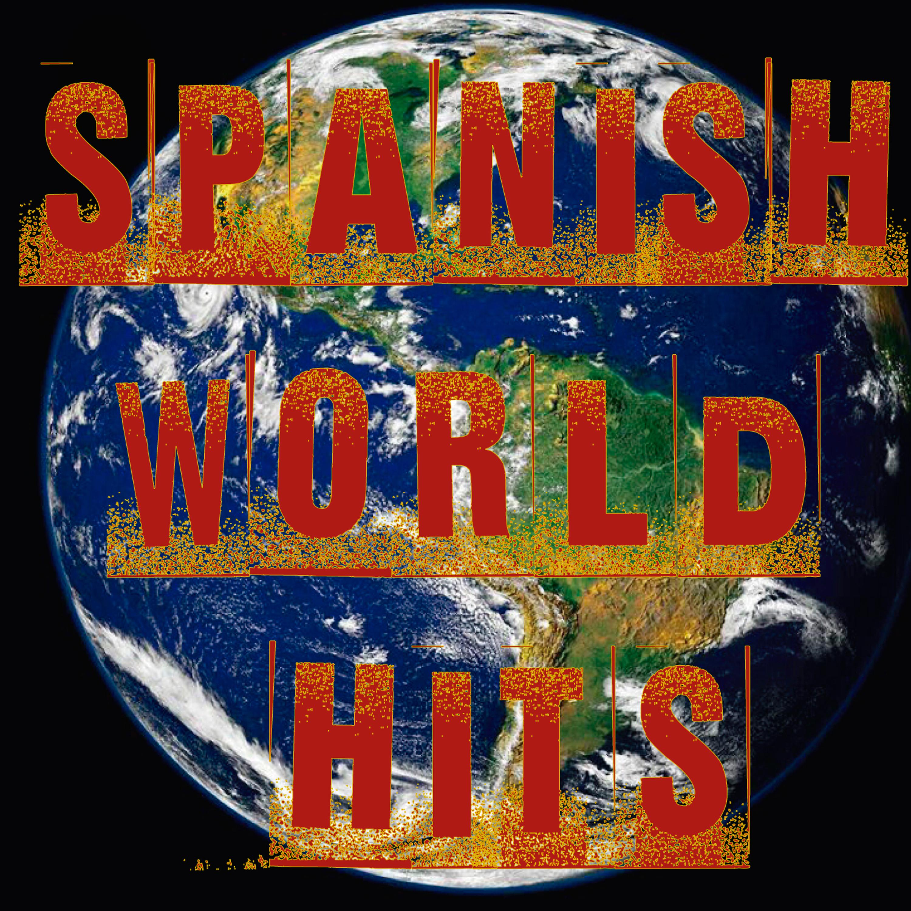 Постер альбома Spanish World Hits