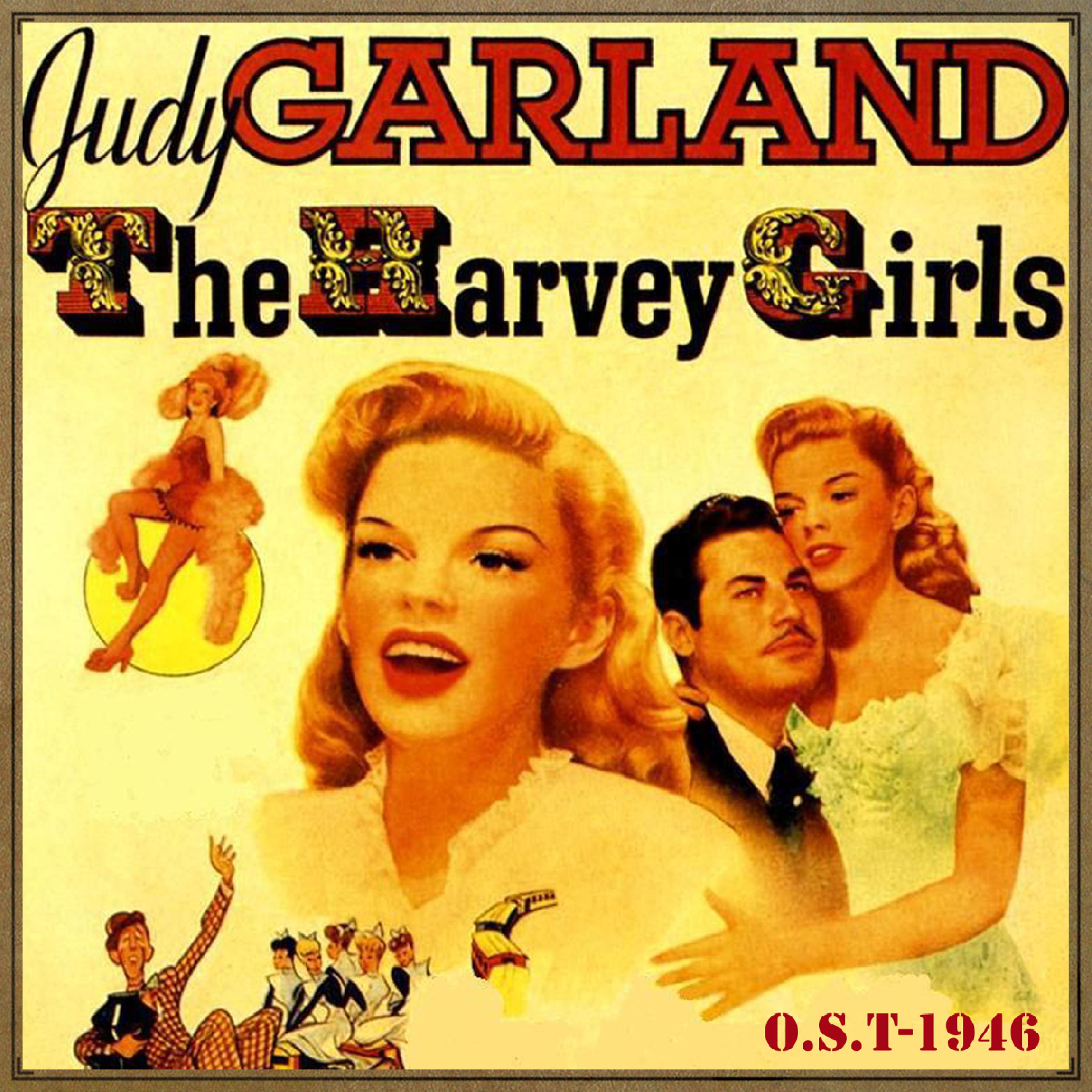 Постер альбома The Harvey Girls (O.S.T - 1946)
