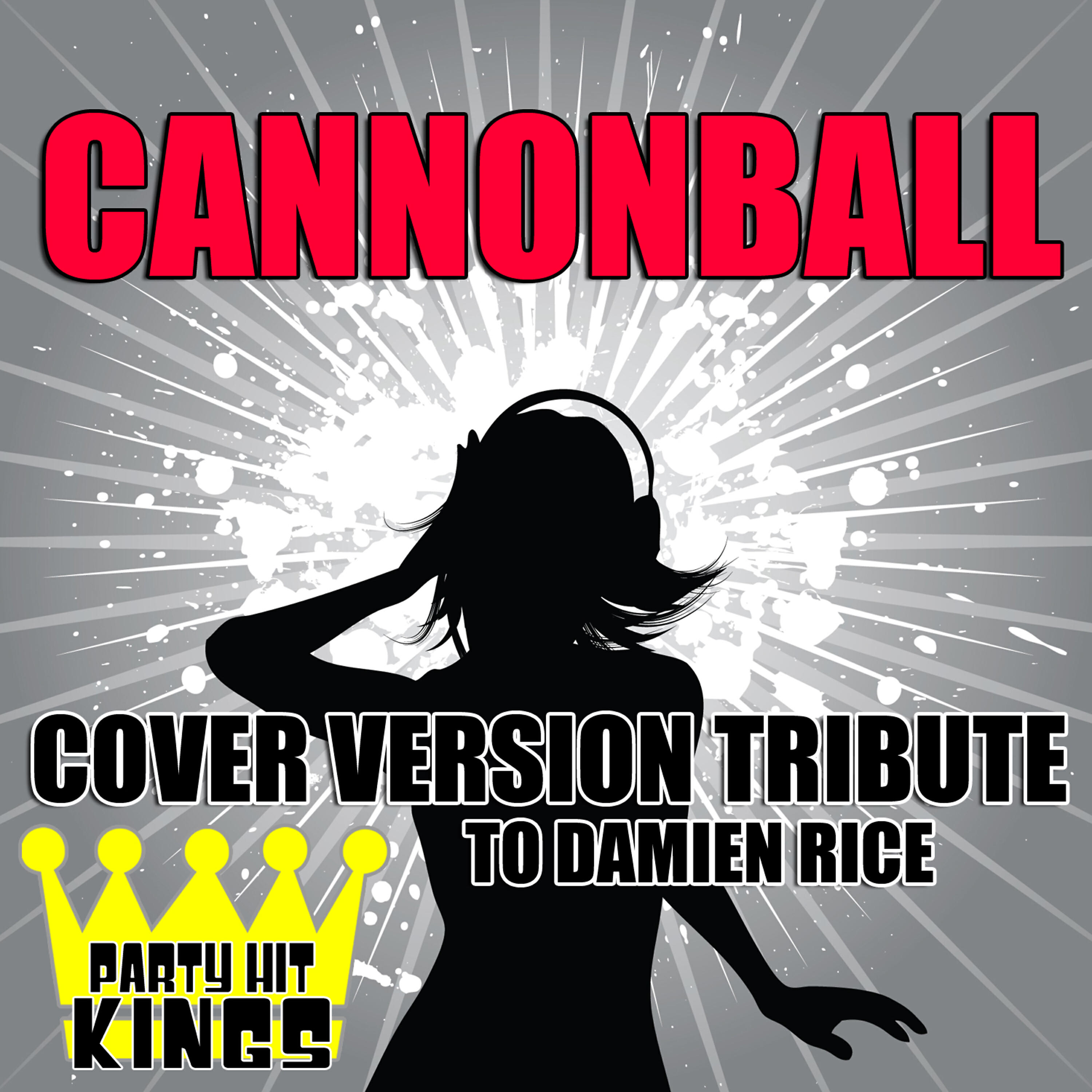 Party Hit Kings - Cannonball