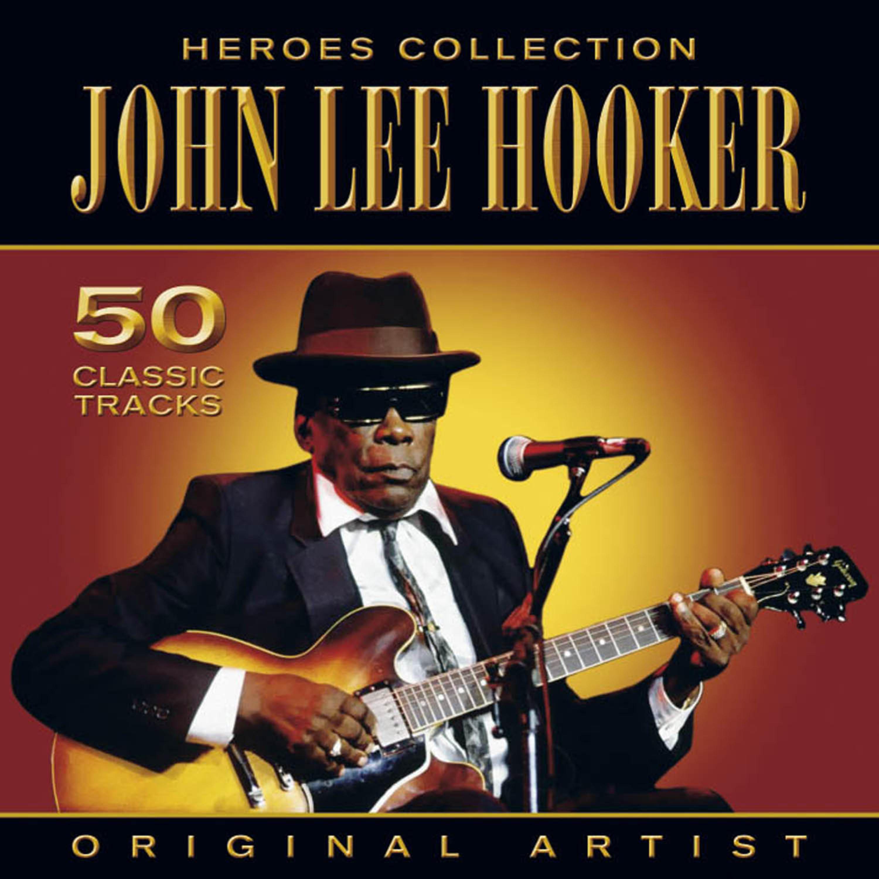 Постер альбома Heroes Collection - John Lee Hooker