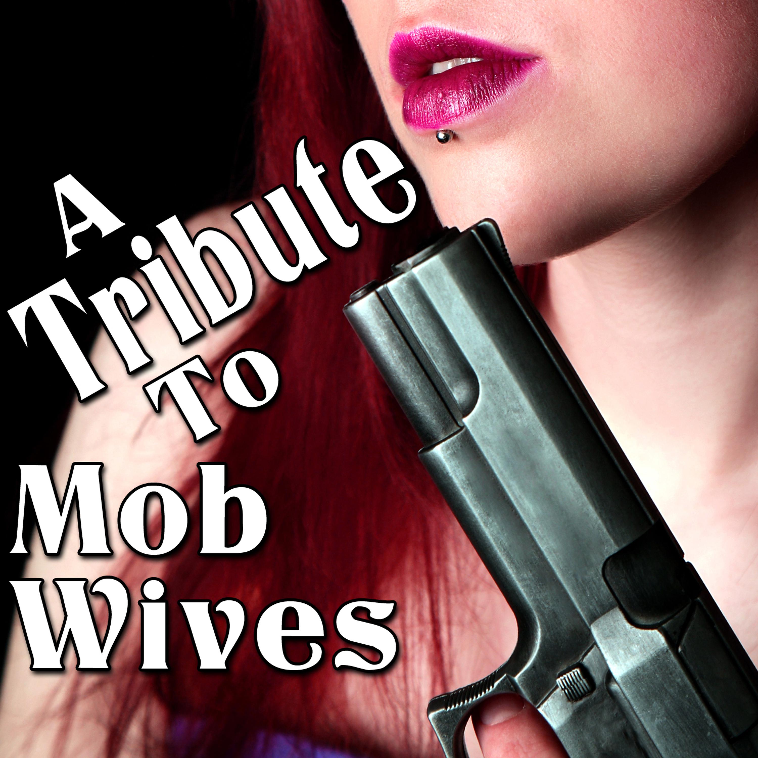 Постер альбома A Tribute to Mob Wives