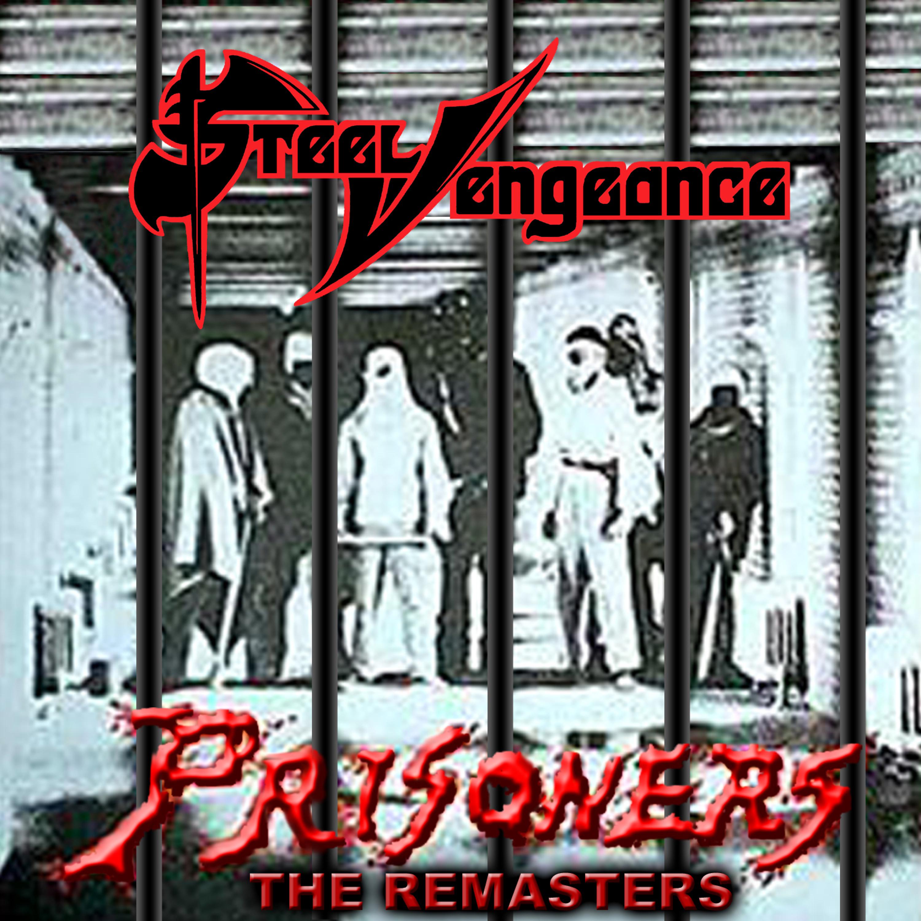 Постер альбома Prisoners: The Remasters
