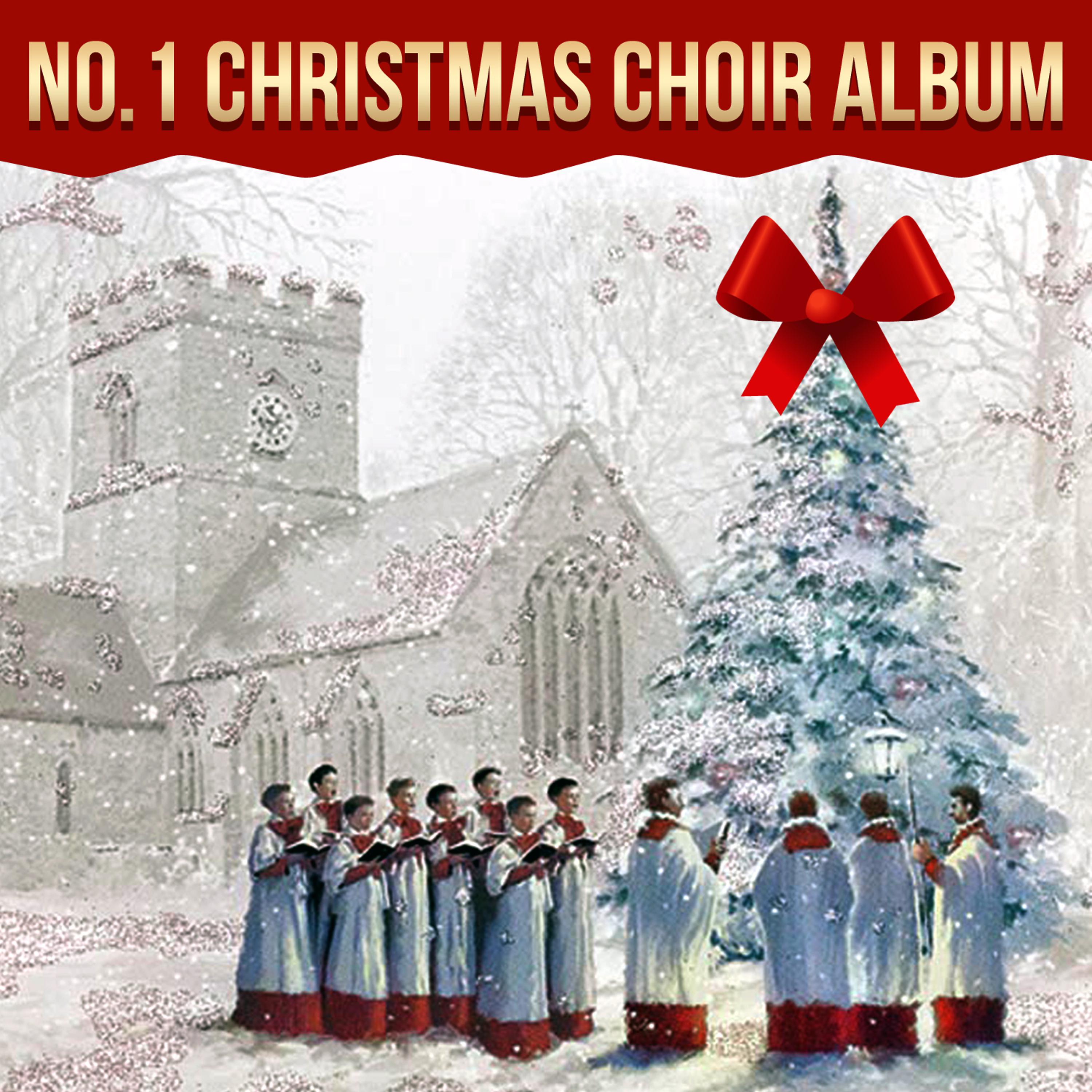 Постер альбома No. 1 Christmas Choir Album