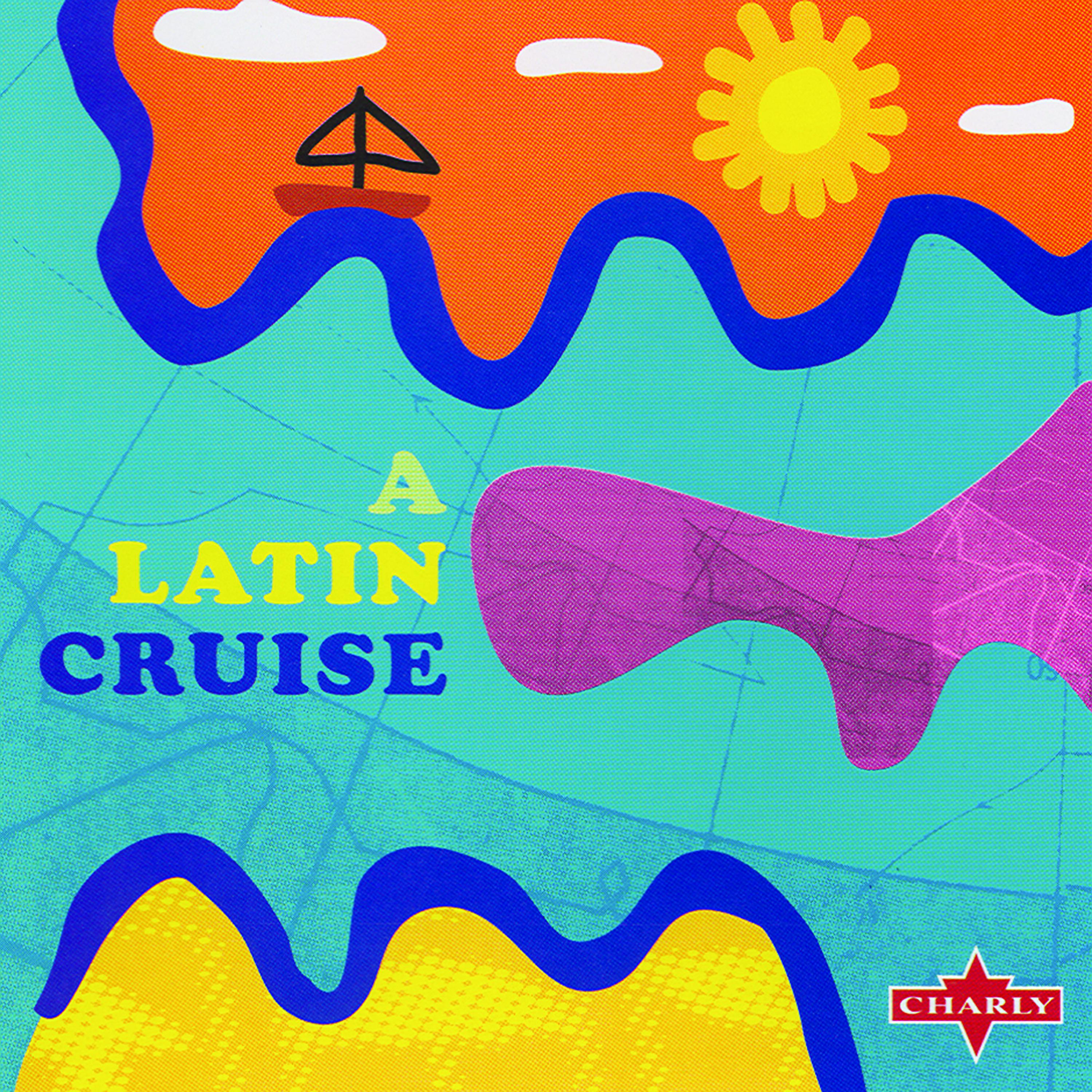 Постер альбома A Latin Cruise