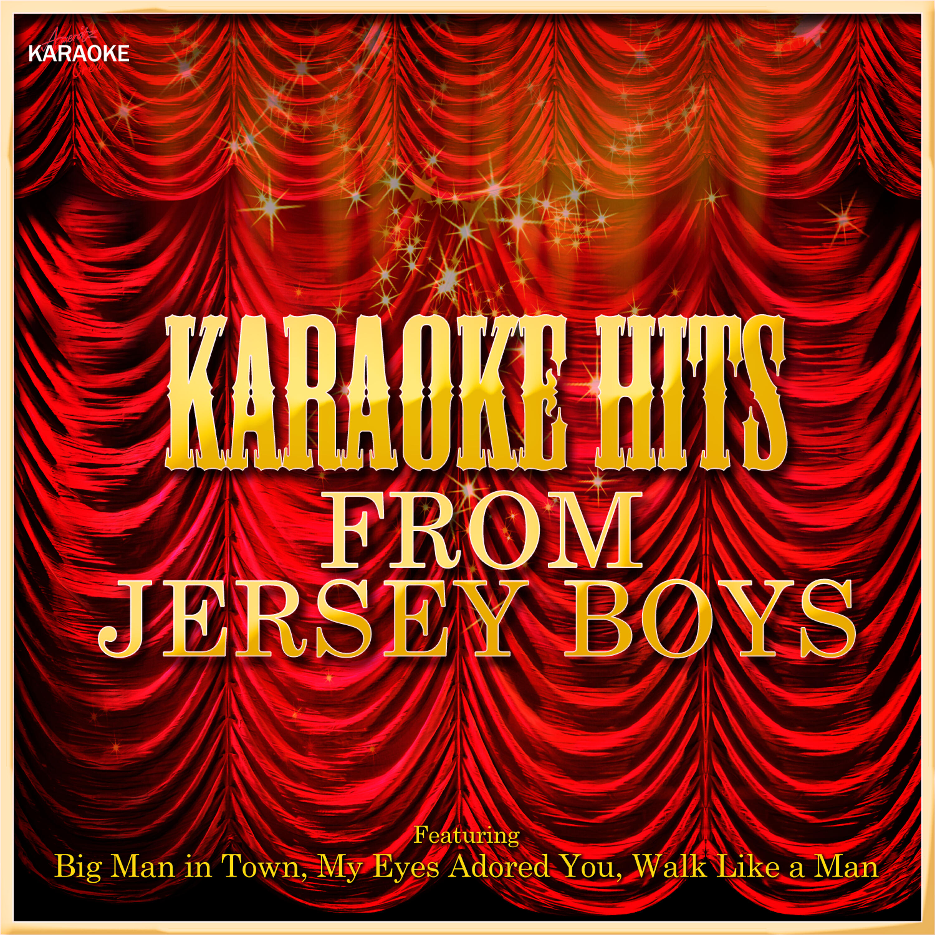Ameritz Karaoke Crew - Walk Like a Man (In the Style of The Jersey Boys) [Karaoke Version]