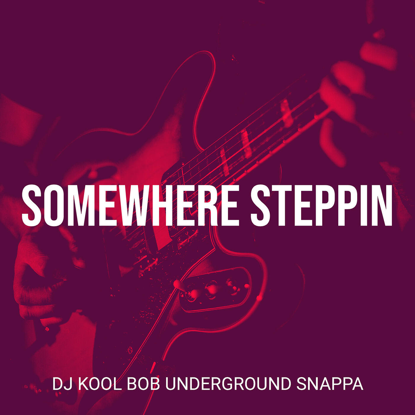 DJ Kool Bob UnderGround Snappa - Somewhere Steppin