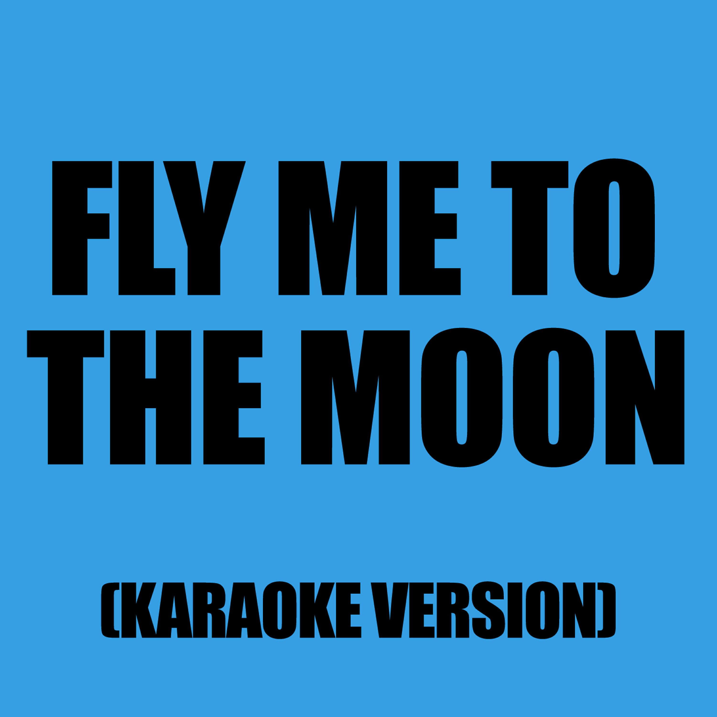 Ameritz Karaoke Band - Fly Me To The Moon (In The Style Of Tony Bennett)
